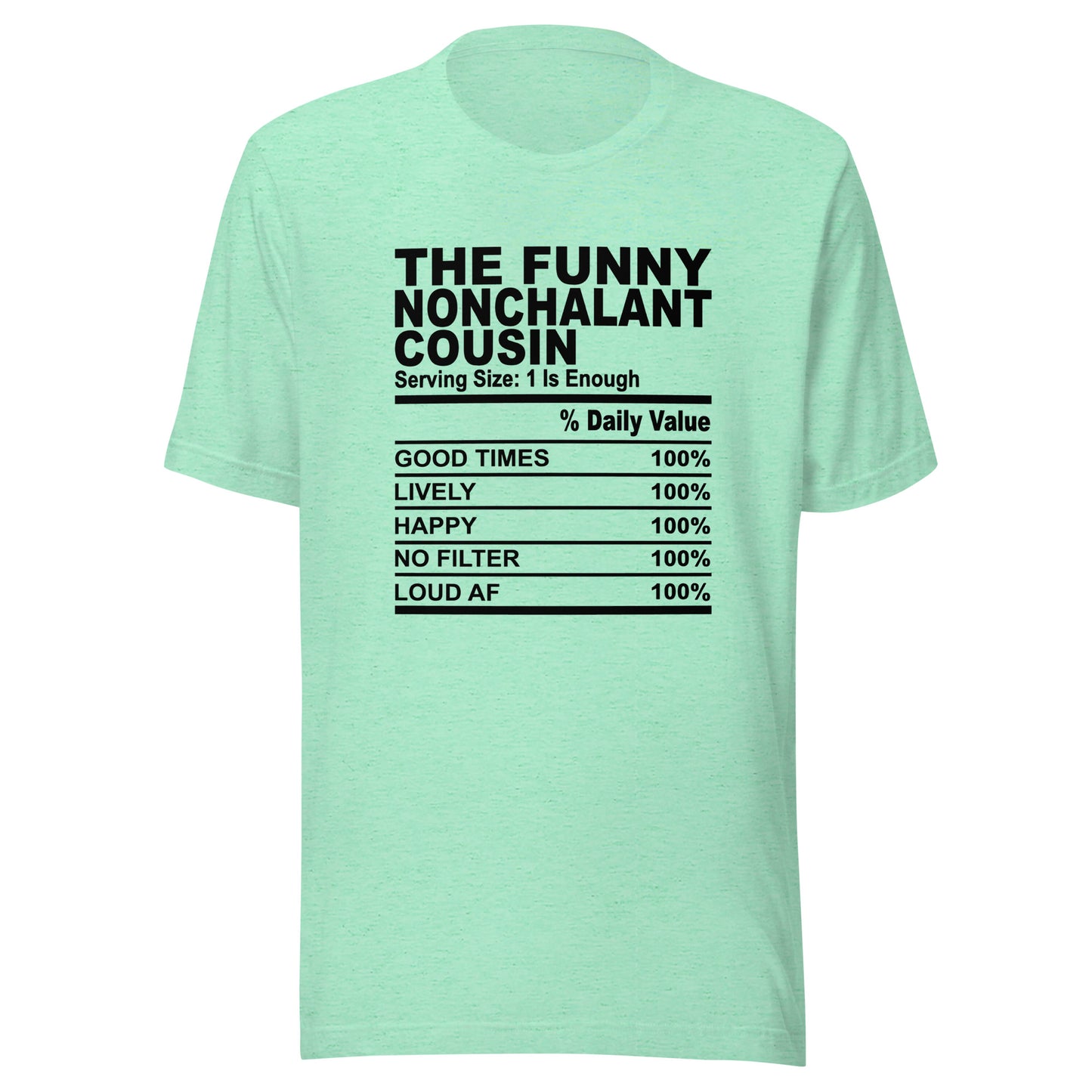 THE FUN NONCHALANT COUSIN - S-M - Unisex T-Shirt (black print)