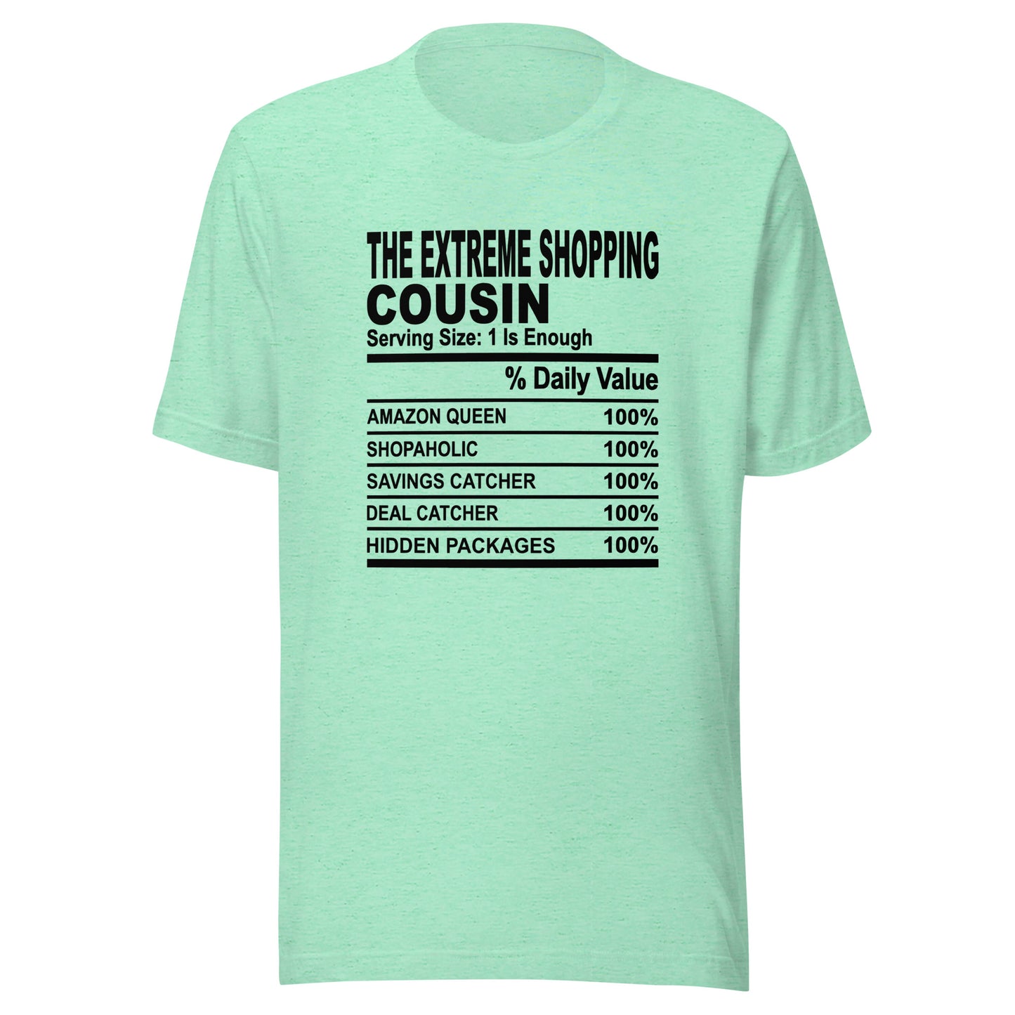 THE EXTREME SHOPPING COUSIN - 4XL - Unisex T-Shirt (black print)