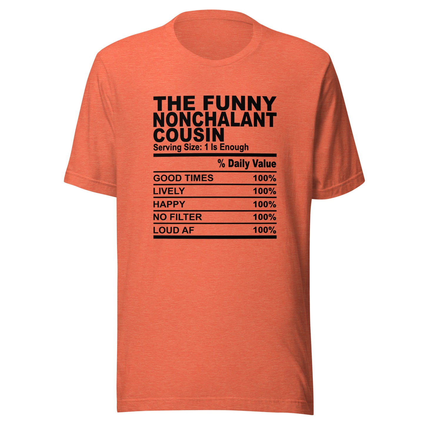 THE FUN NONCHALANT COUSIN - L-XL - Unisex T-Shirt (black print)