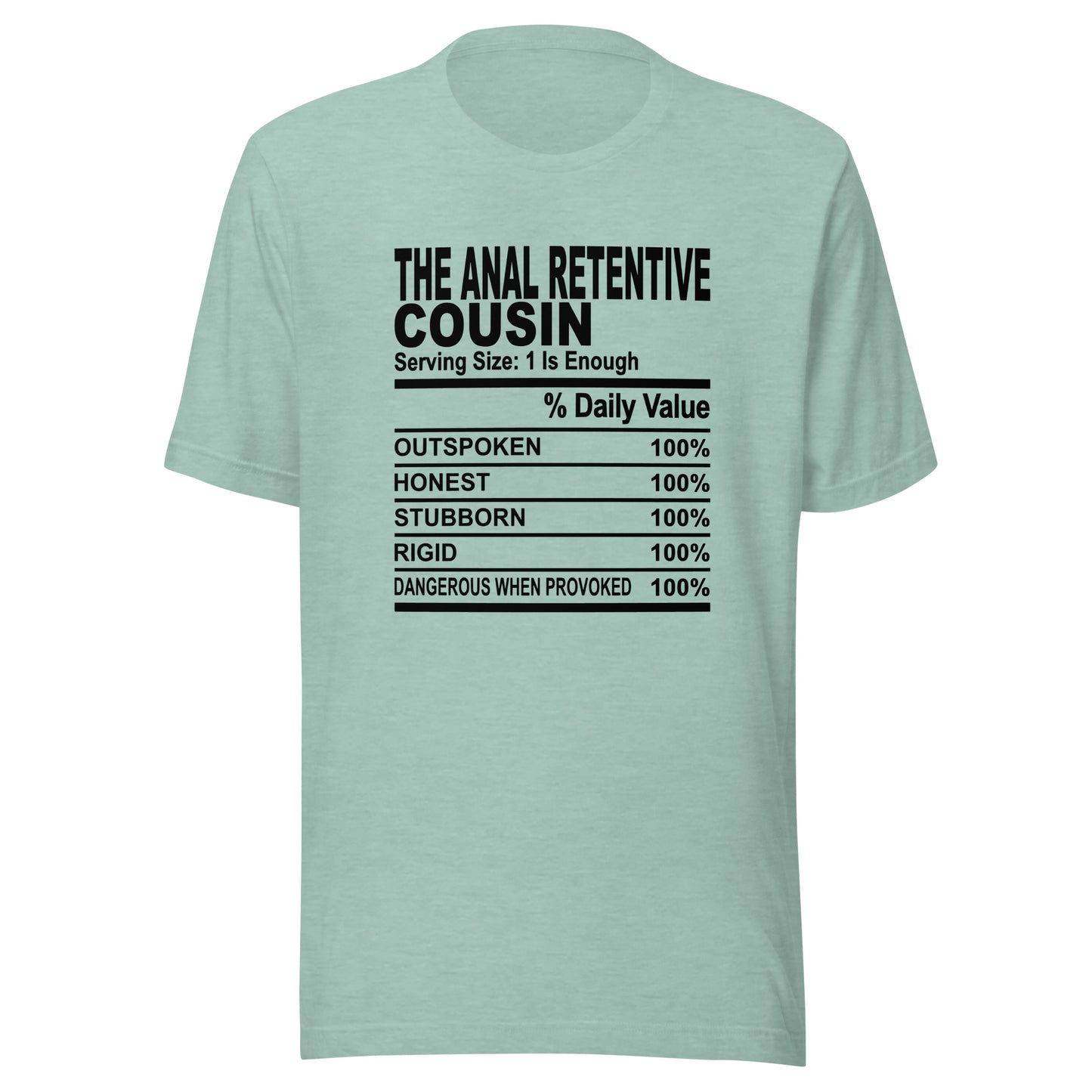 THE ANAL RETENTIVE COUSIN - 2XL-3XL - Unisex T-Shirt (black print)