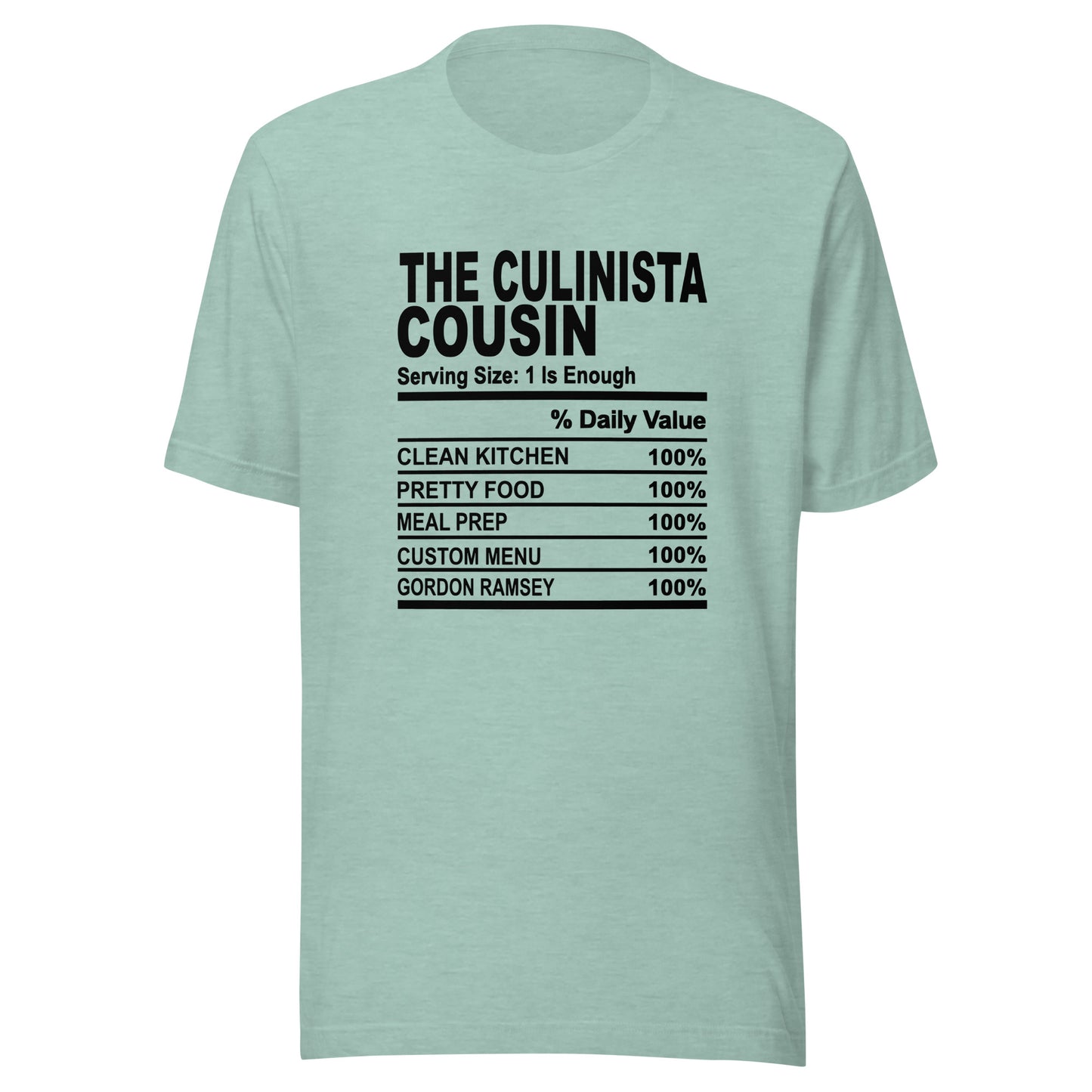 THE CULINISTA COUSIN - L-XL - Unisex T-Shirt (black print)