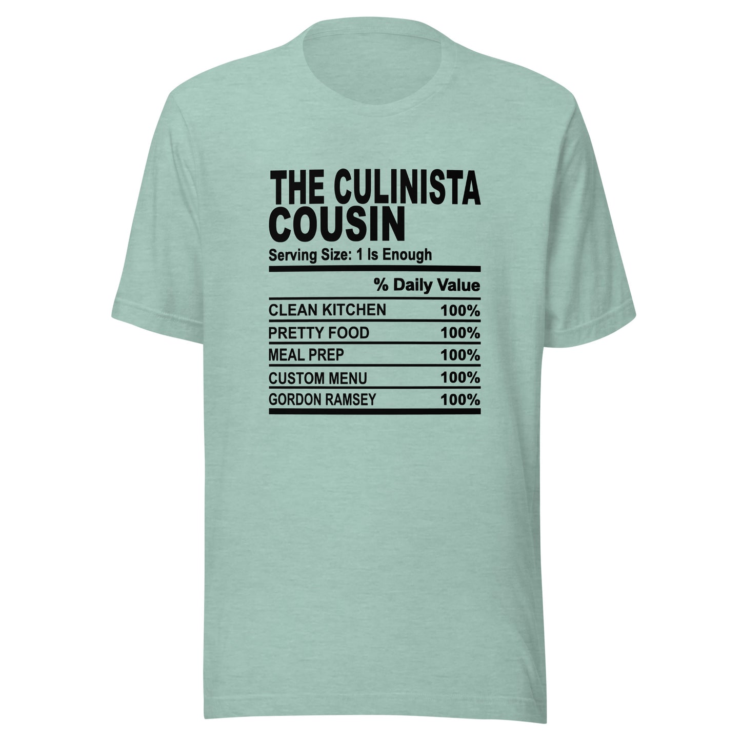 THE CULINISTA COUSIN - 2XL-3XL - Unisex T-Shirt (black print)