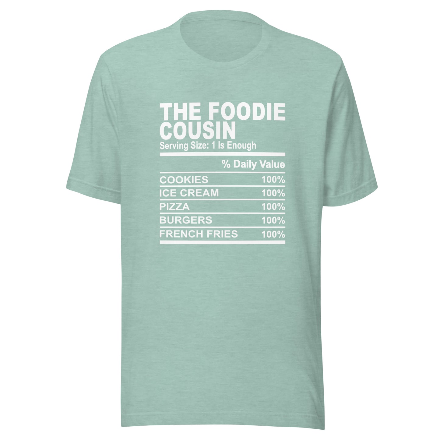 THE FOODIE COUSIN - S-M - Unisex T-Shirt (white print)