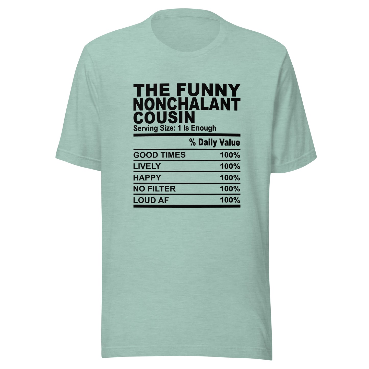THE FUN NONCHALANT COUSIN - S-M - Unisex T-Shirt (black print)