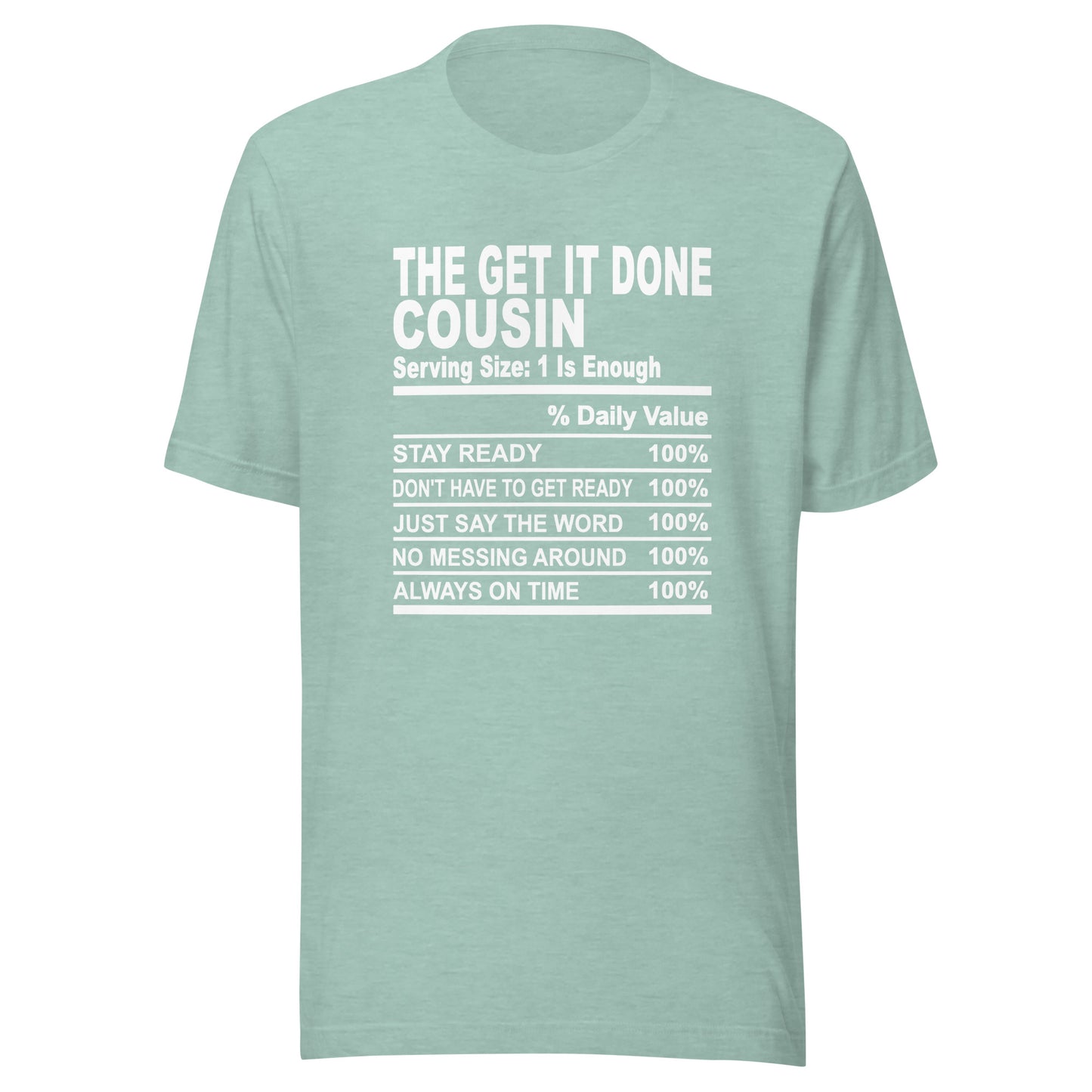 THE GET IT DONE COUSIN - 4XL - Unisex T-Shirt (white print)
