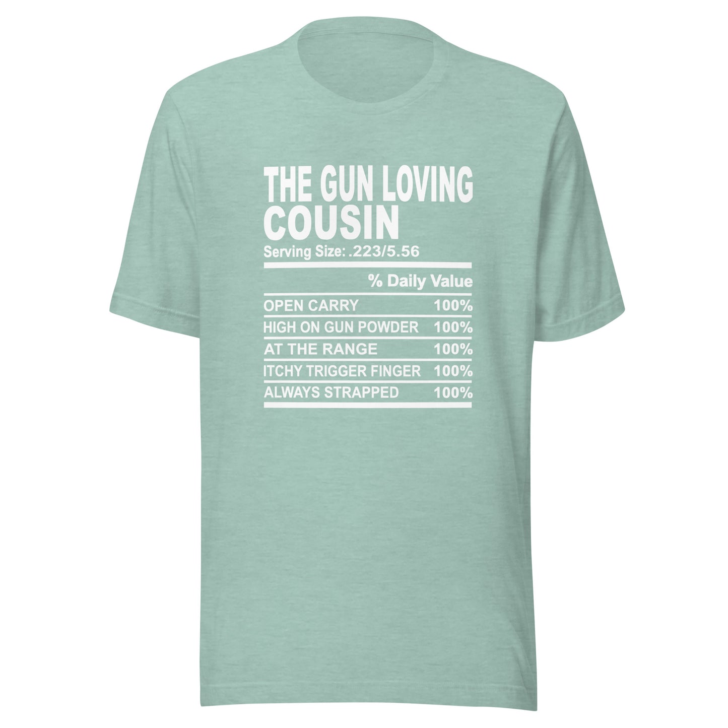 THE GUN LOVING COUSIN - S-M - Unisex T-Shirt (white print)