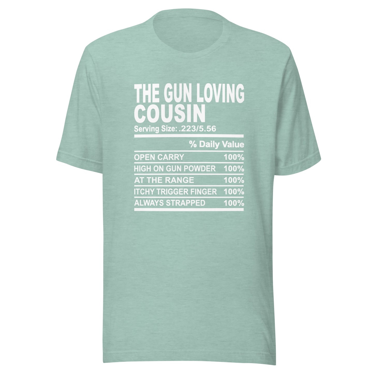 THE GUN LOVING COUSIN - 2XL-3XL - Unisex T-Shirt (white print)
