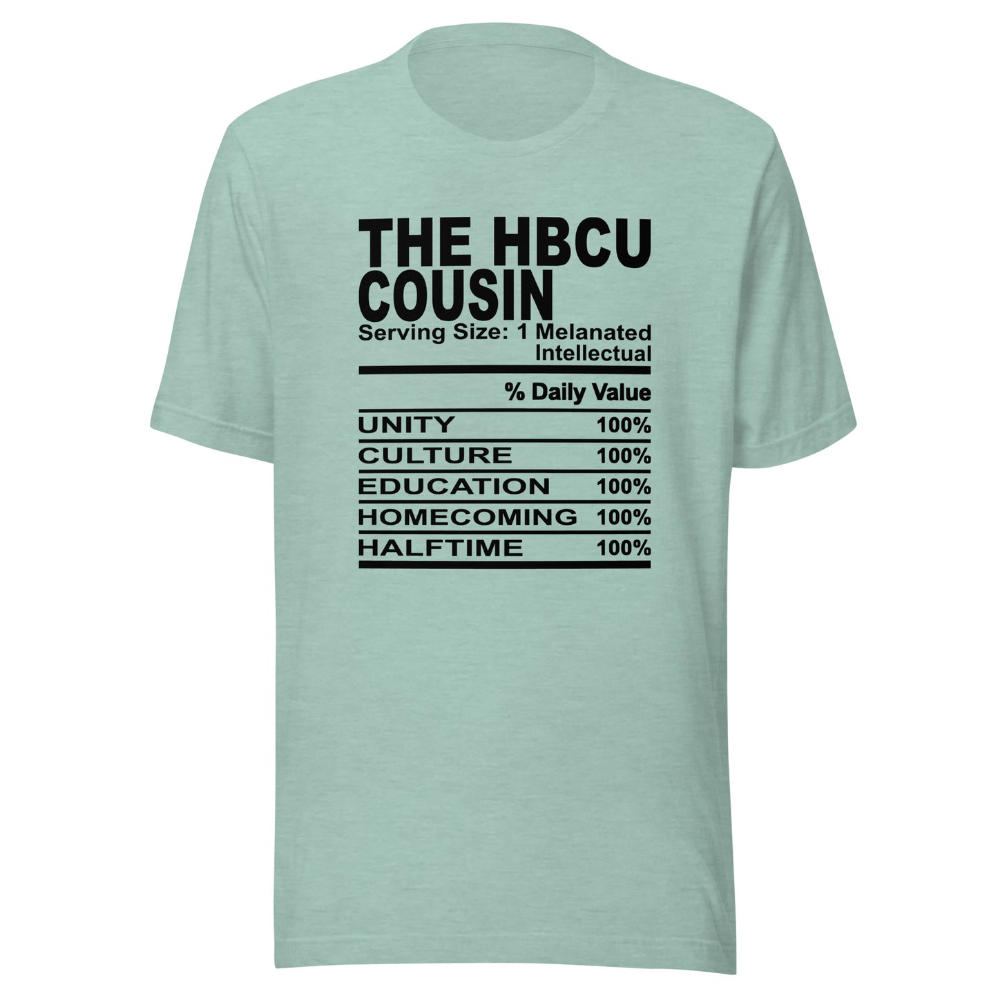 THE HBCU COUSIN - S-M - Unisex T-Shirt (black print)