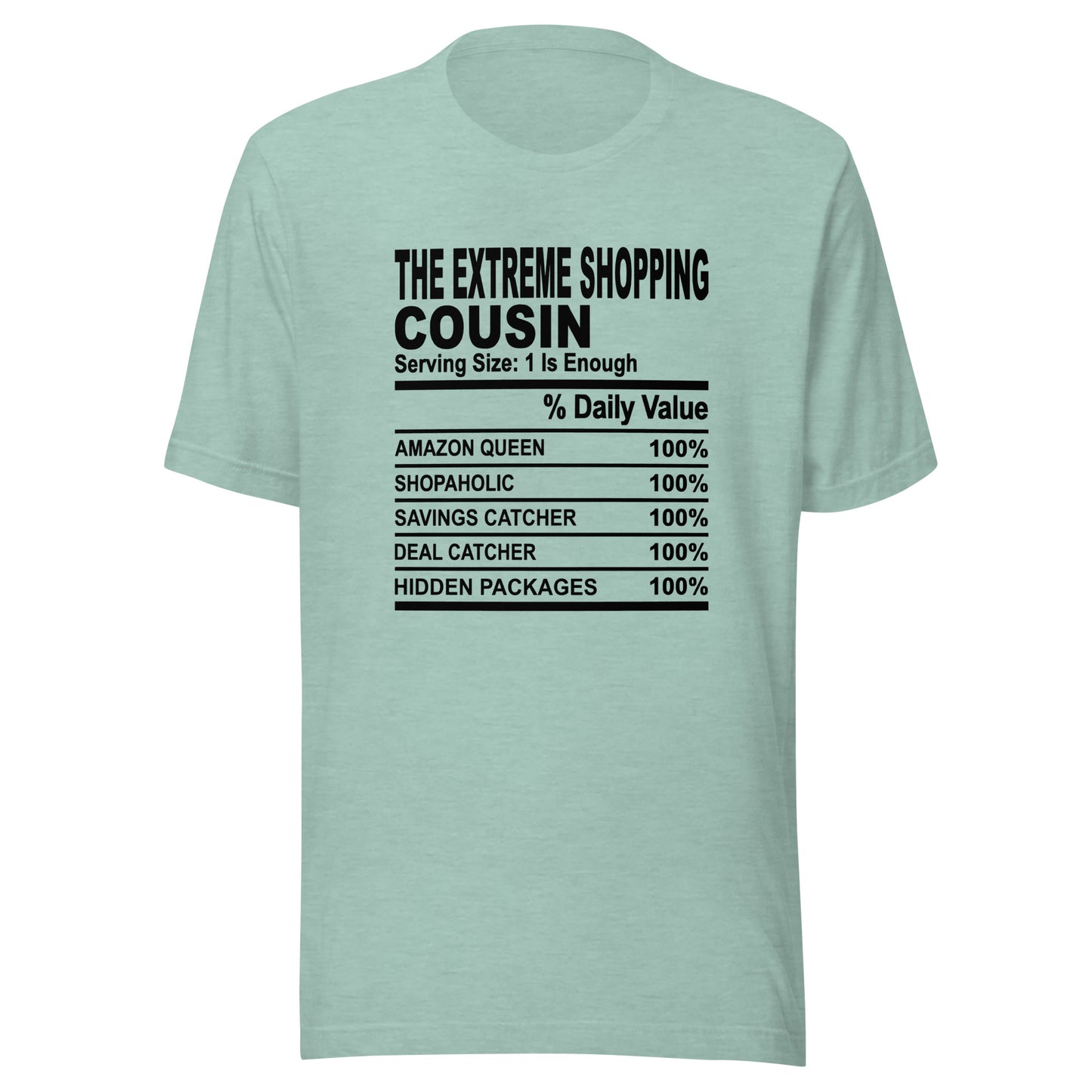 THE EXTREME SHOPPING COUSIN - 4XL - Unisex T-Shirt (black print)