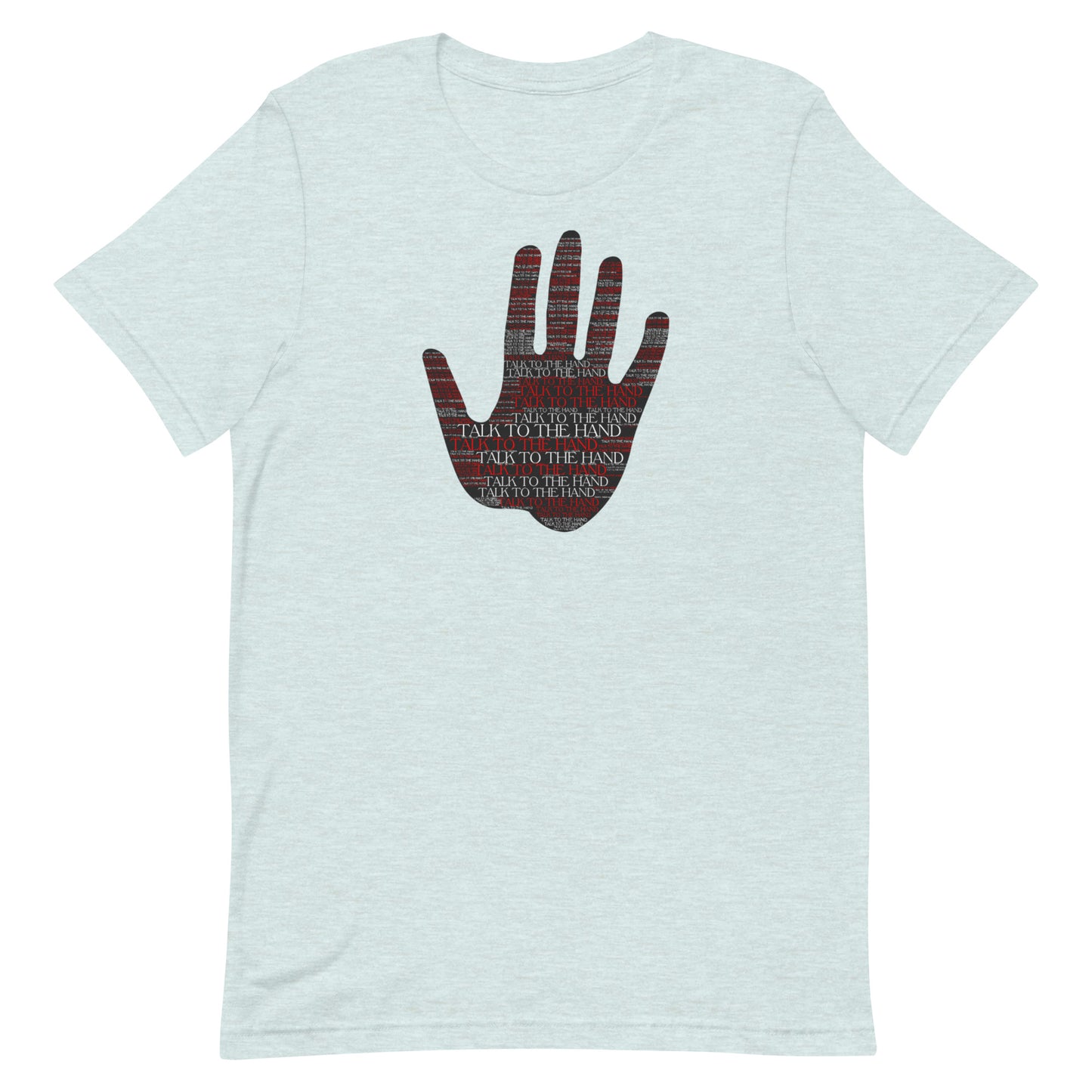 Talk to the Hand - RED - S-4XL