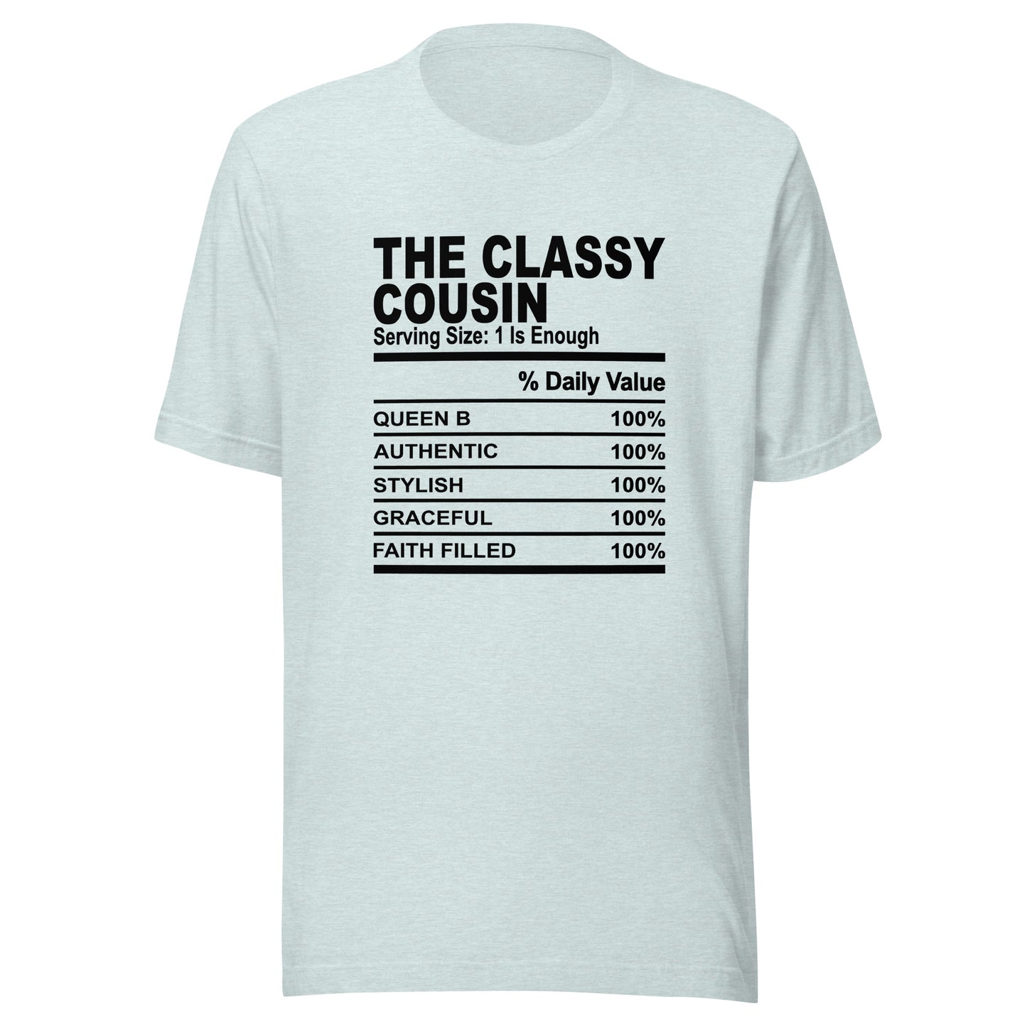 THE CLASSY COUSIN - L-XL - Unisex T-Shirt (black print)