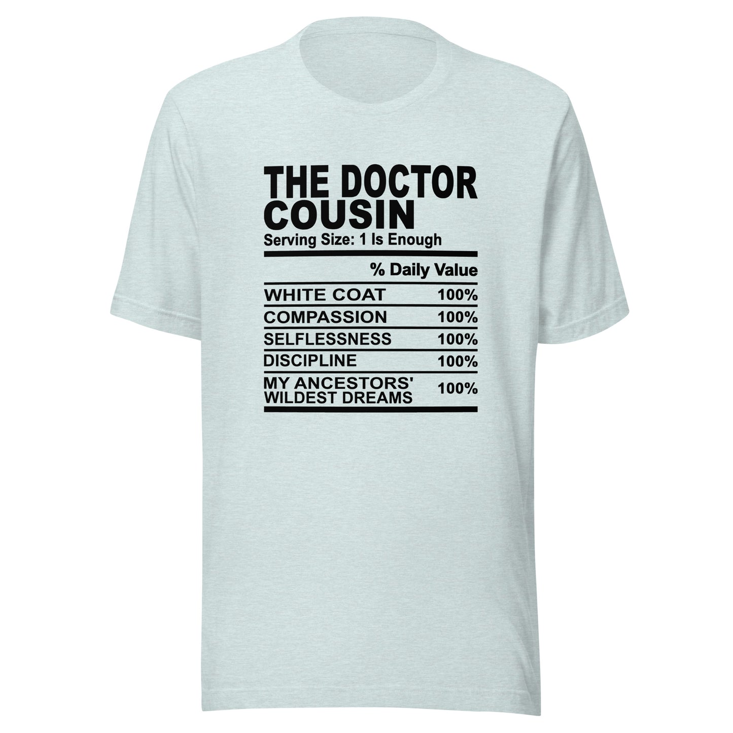 THE DOCTOR COUSIN - S-M - Unisex T-Shirt (black print)