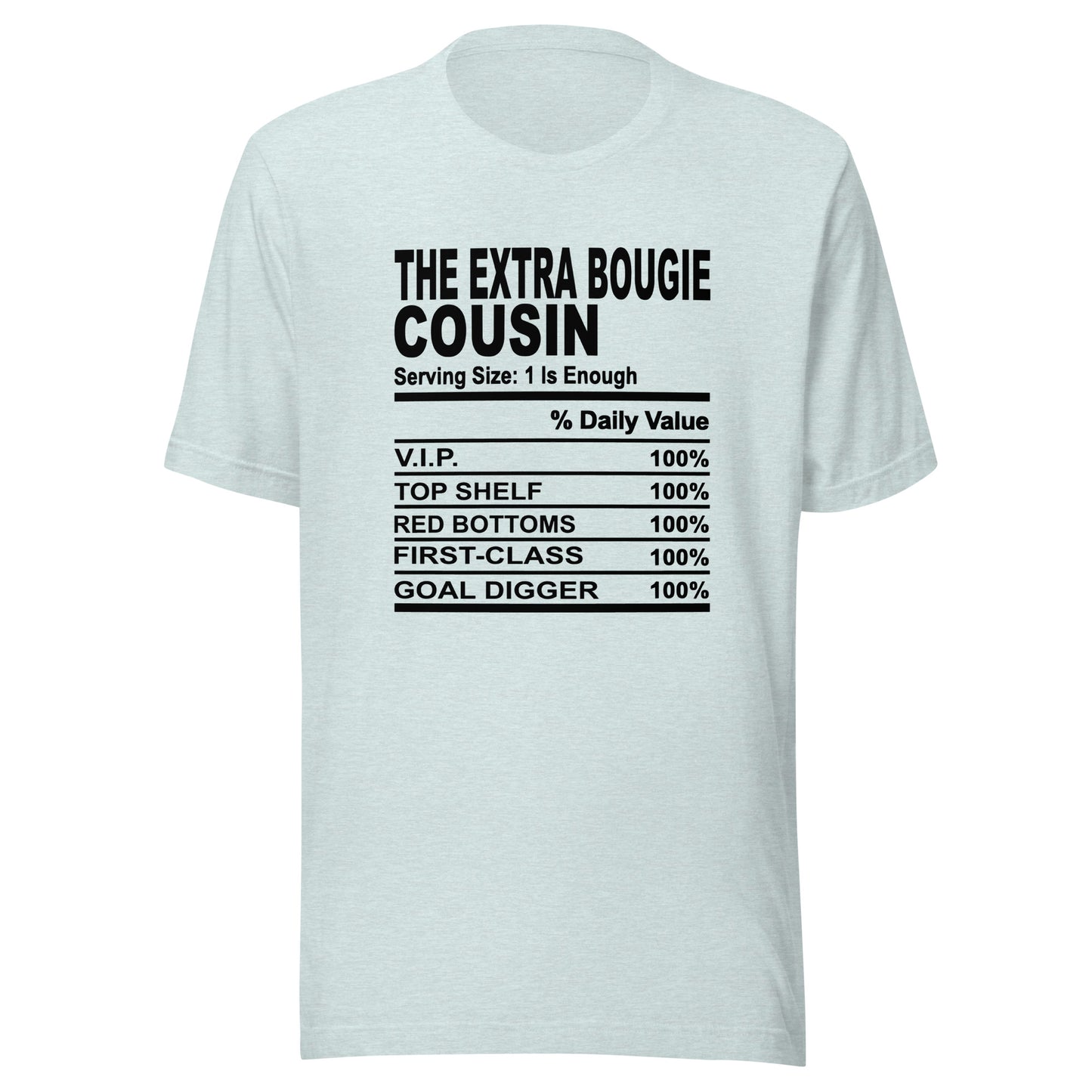 THE EXTRA BOUGIE COUSIN - 2XL-3XL - Unisex T-Shirt (black print)