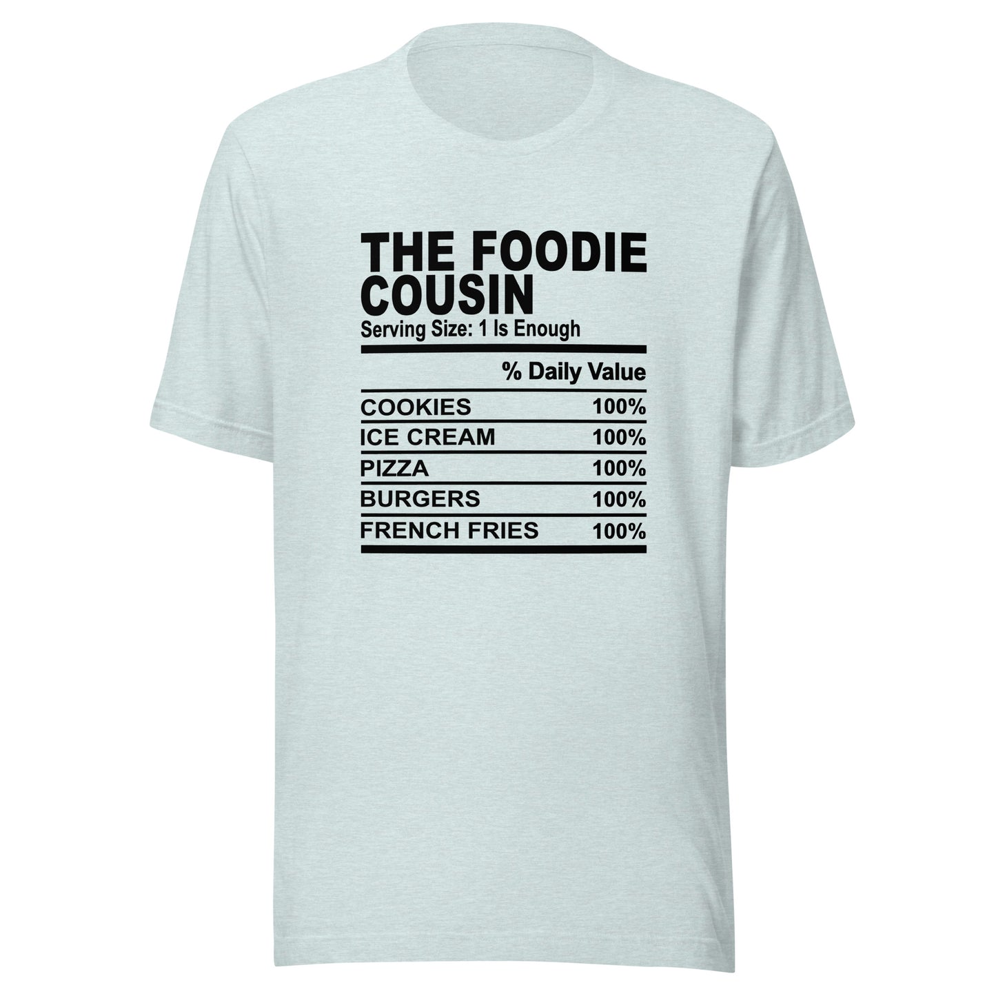 THE FOODIE COUSIN - 2XL-3XL - Unisex T-Shirt (black print)