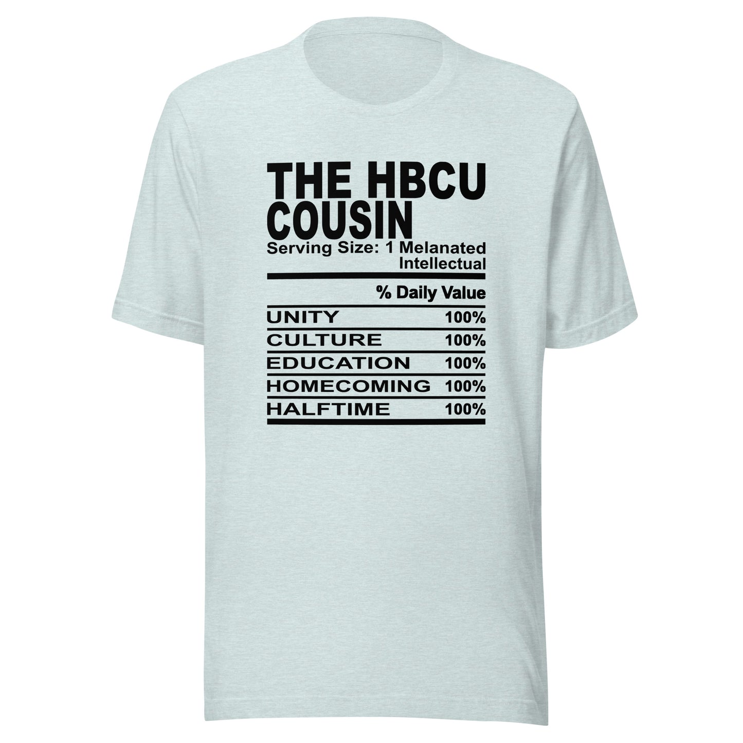 THE HBCU COUSIN - L-XL - Unisex T-Shirt (black print)