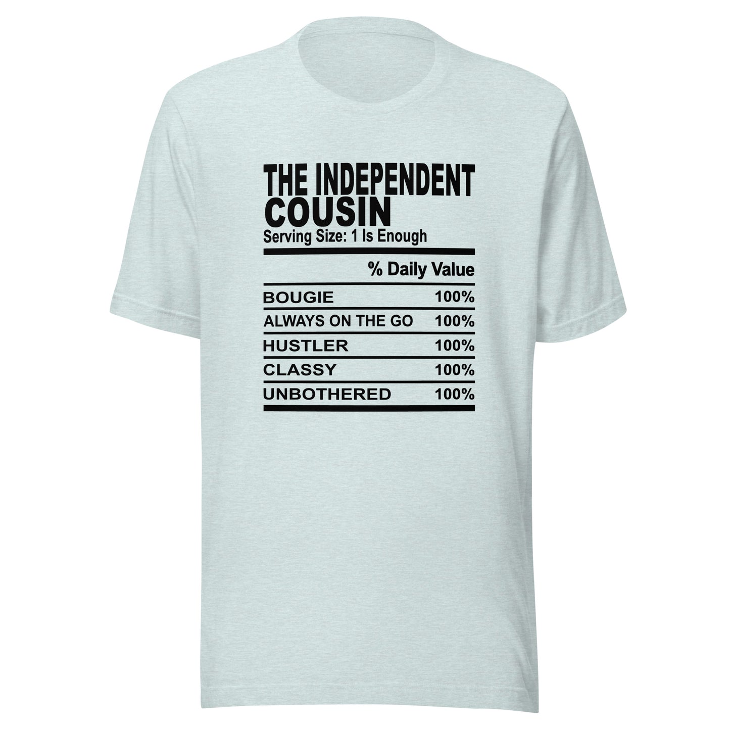 THE INDEPENDENT COUSIN - S-M - Unisex T-Shirt (black print)