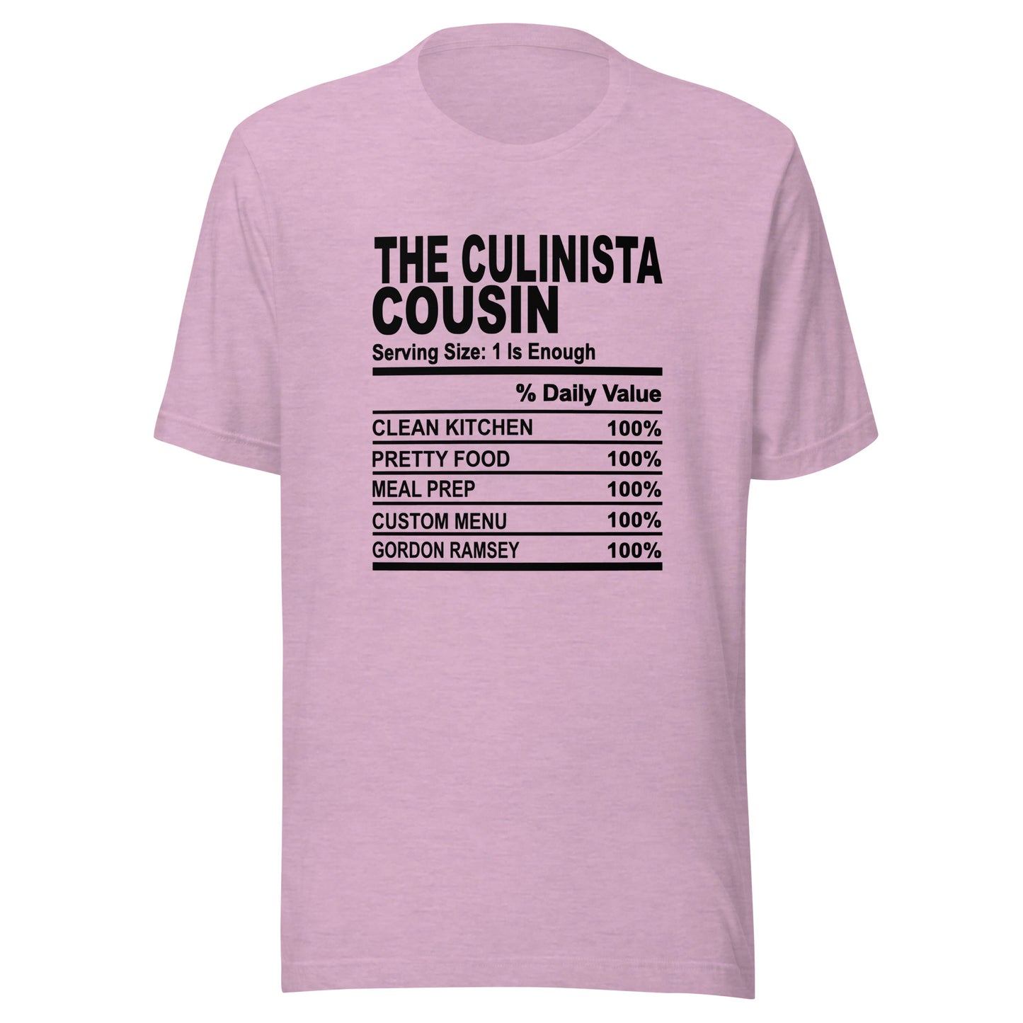 THE CULINISTA COUSIN - L-XL - Unisex T-Shirt (black print)