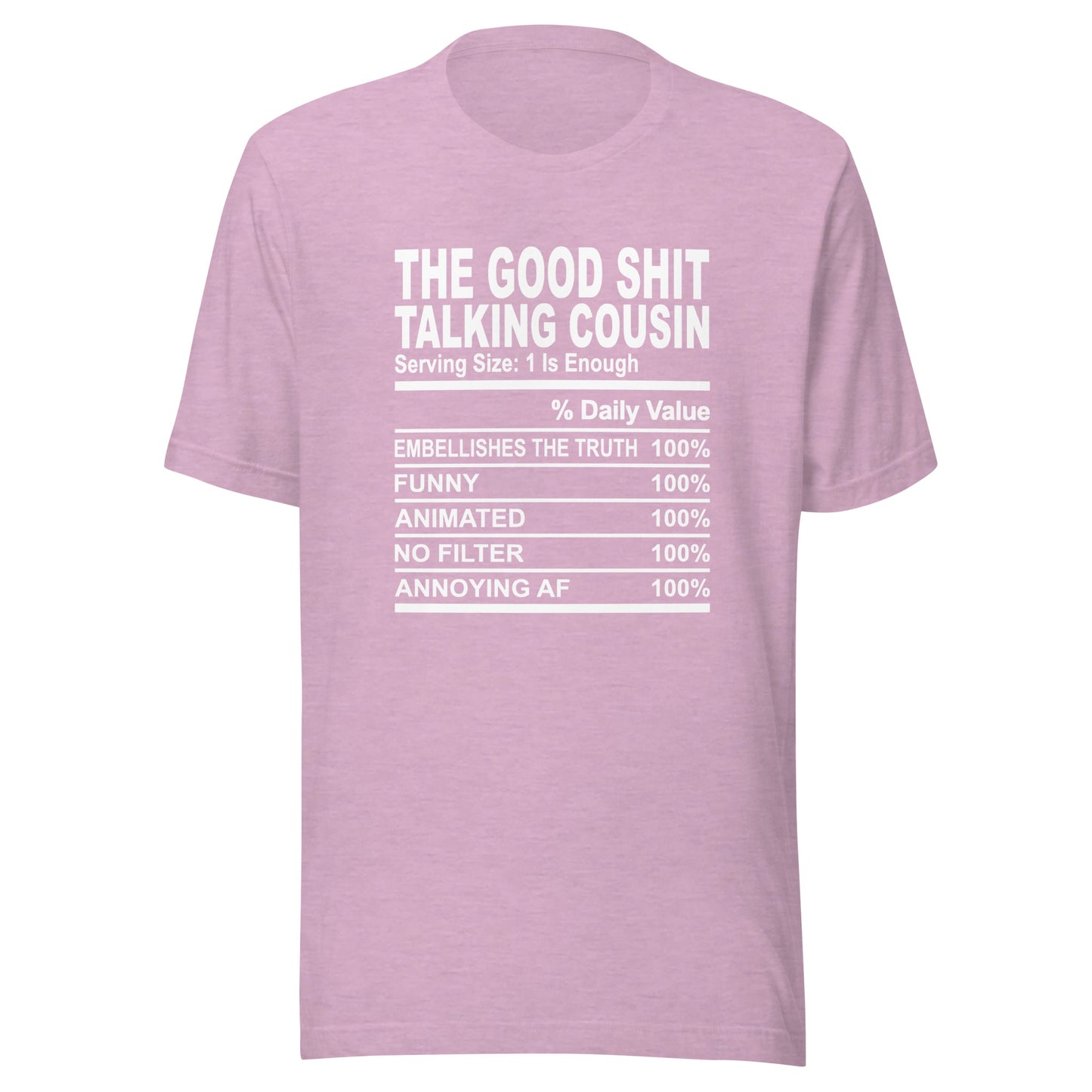 THE GOOD SHIT TALKING COUSIN - 4XL - Unisex T-Shirt (white print)