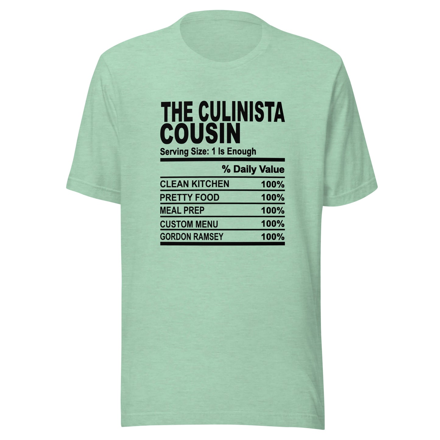 THE CULINISTA COUSIN - L-XL - Unisex T-Shirt (black print)