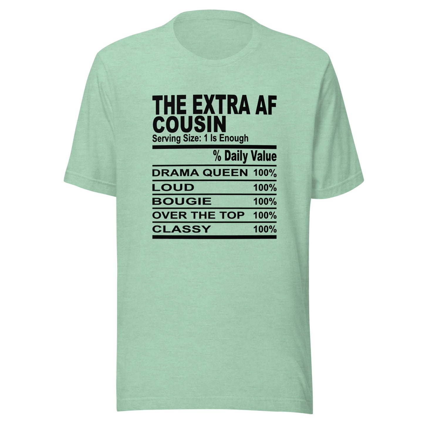 THE EXTRA AF COUSIN - S-M - Unisex T-Shirt (black print)
