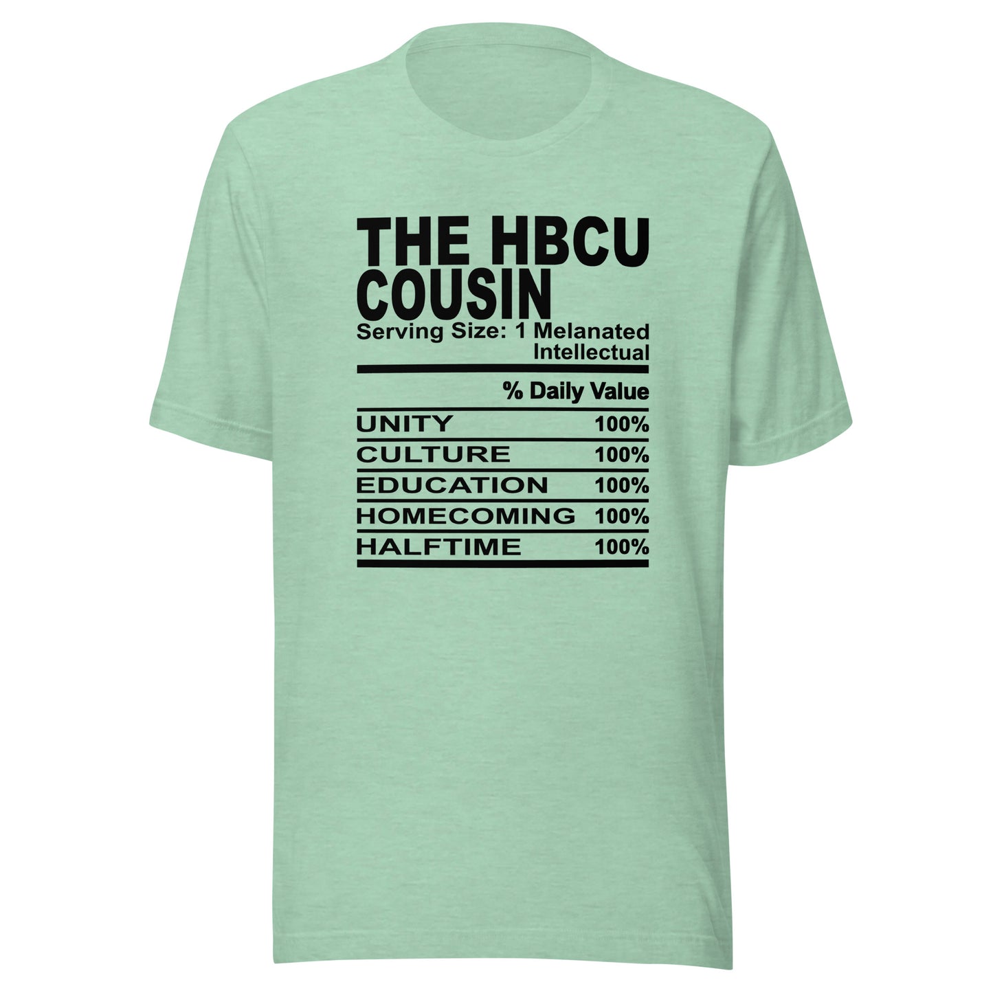 THE HBCU COUSIN - L-XL - Unisex T-Shirt (black print)