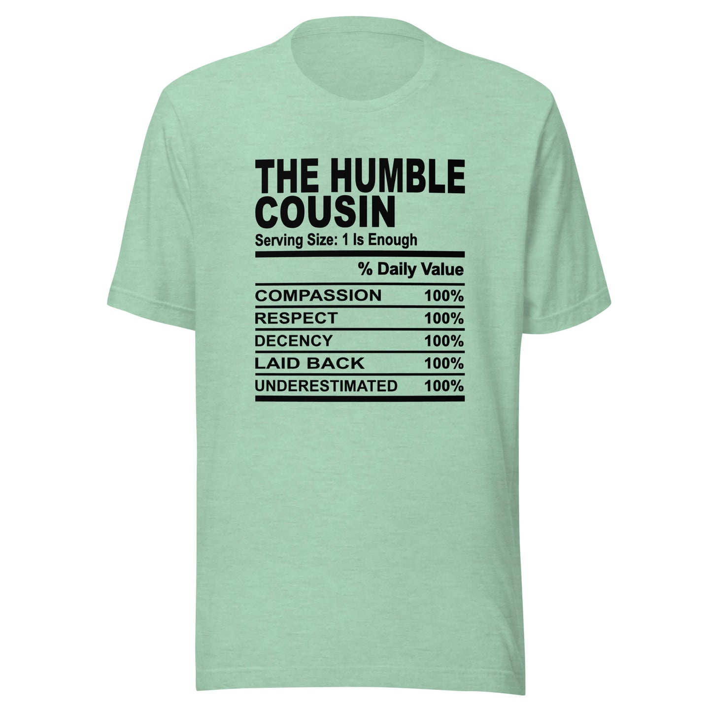 THE HUMBLE COUSIN - L-XL - Unisex T-Shirt (black print)