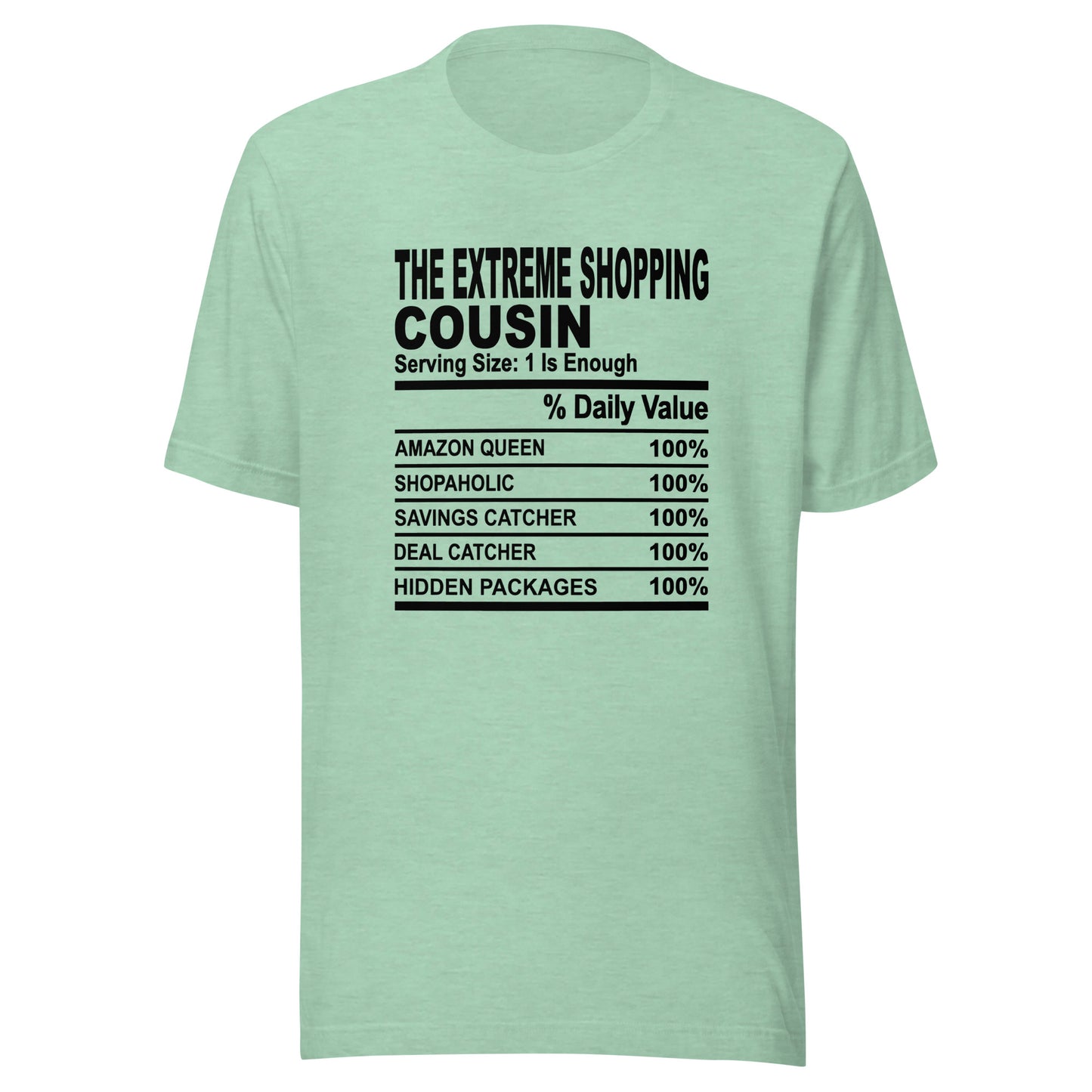 THE EXTREME SHOPPING COUSIN - 4XL - Unisex T-Shirt (black print)