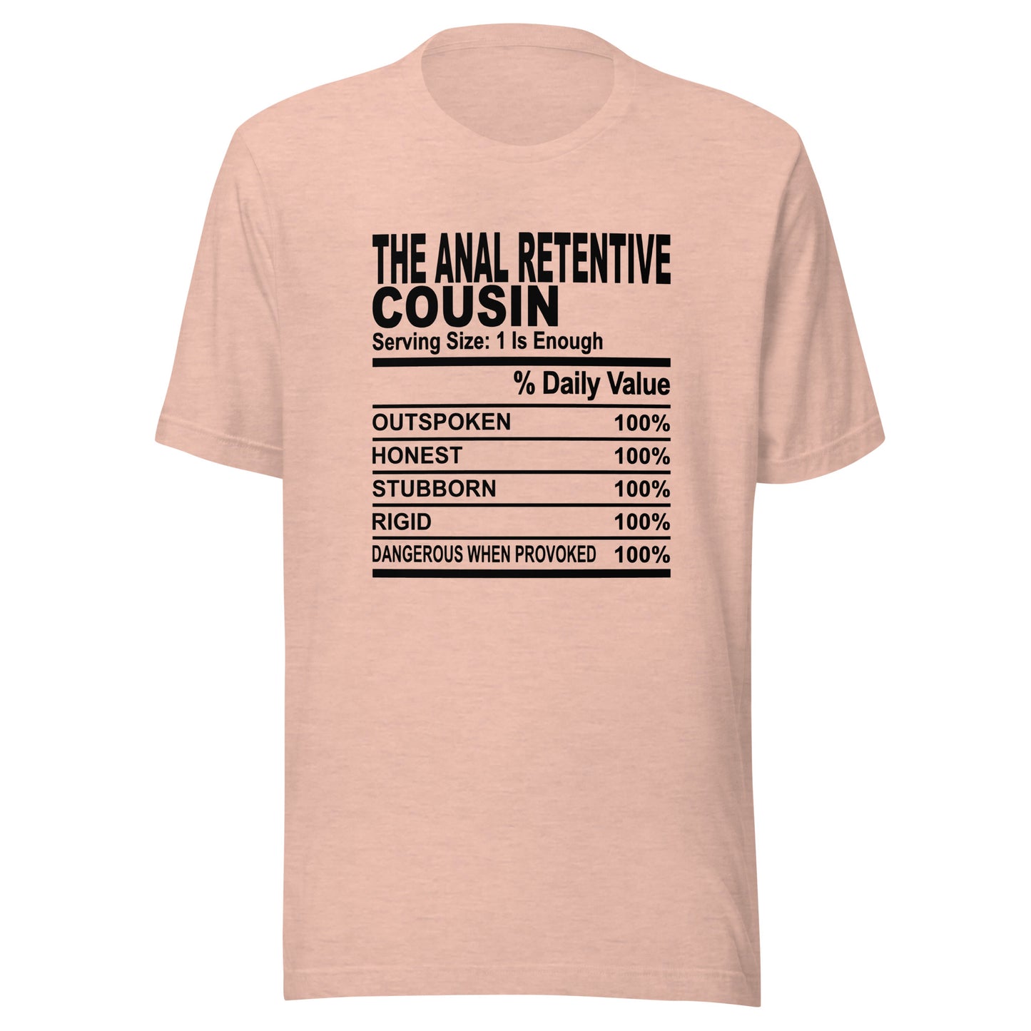 THE ANAL RETENTIVE COUSIN - 2XL-3XL - Unisex T-Shirt (black print)