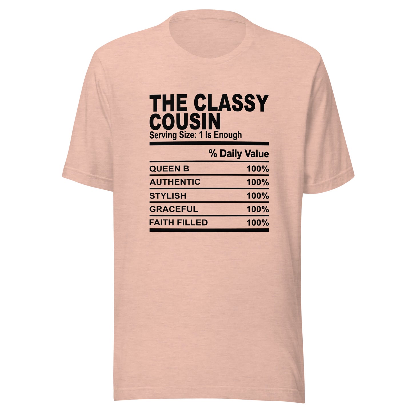 THE CLASSY COUSIN - S-M - Unisex T-Shirt (black print)