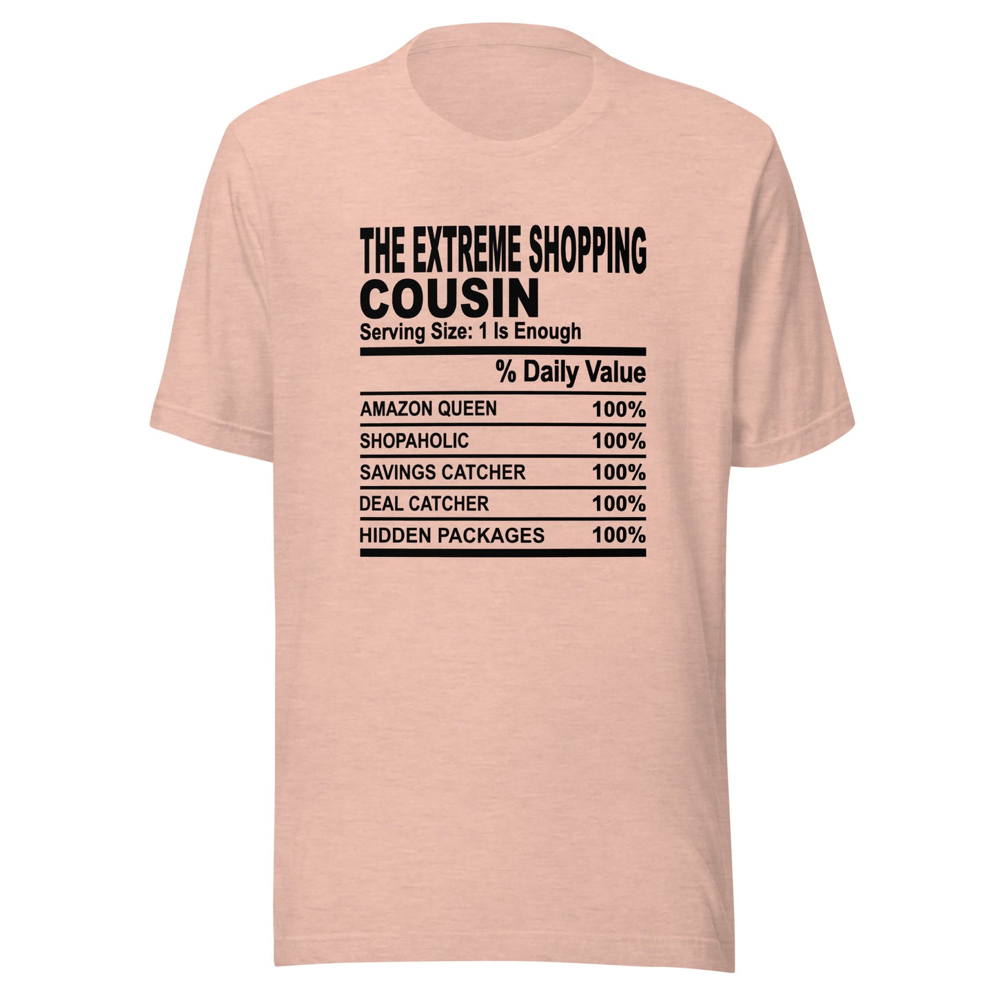 THE EXTREME SHOPPING COUSIN - 4XL - Unisex T-Shirt (black print)