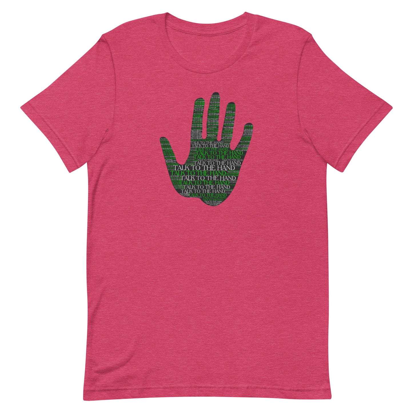 Talk to the Hand - LIME - S-4XL
