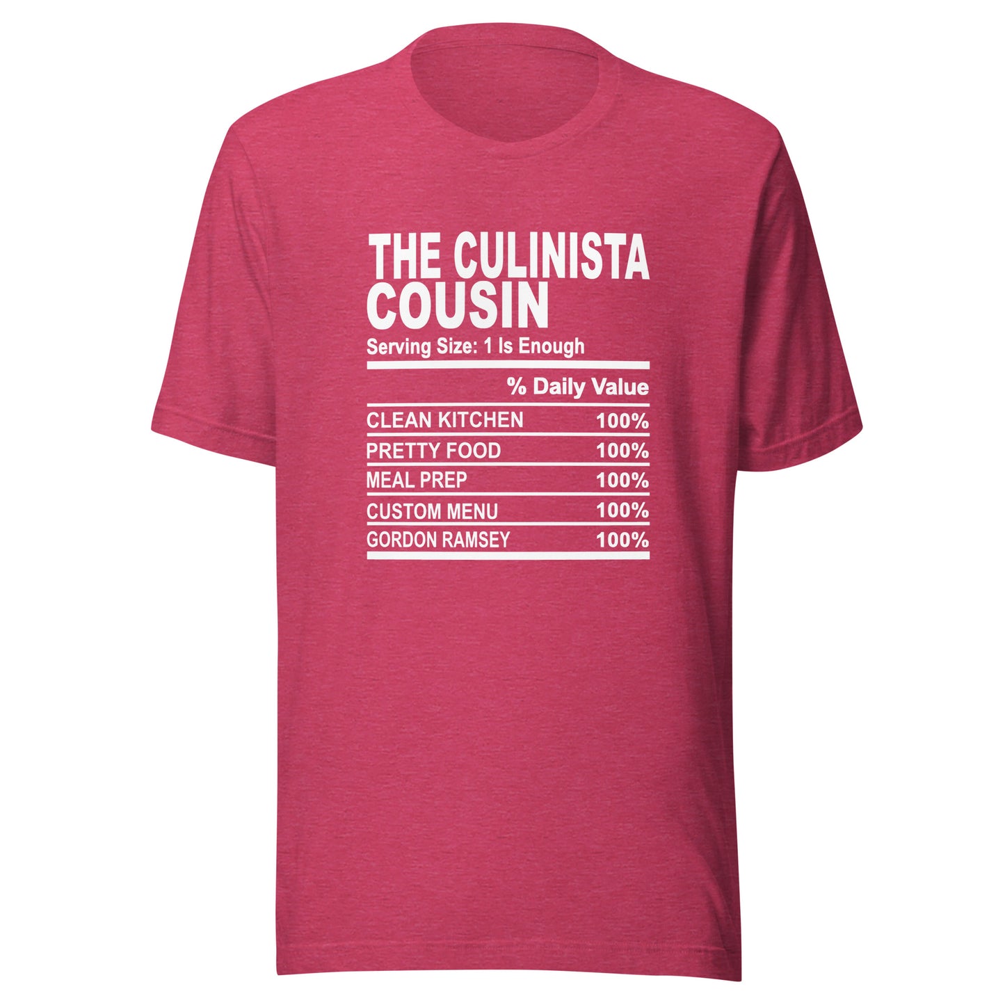 THE CULINISTA COUSIN - 4XL - Unisex T-Shirt (white print)