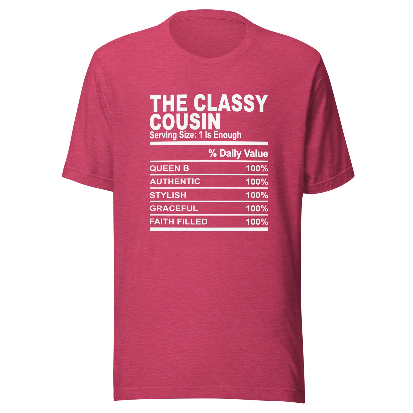 THE CLASSY COUSIN - 4XL - Unisex T-Shirt (white print)
