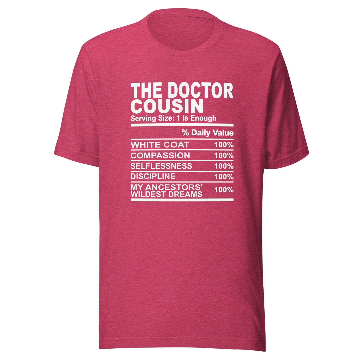THE DOCTOR COUSIN - 2XL-3XL - Unisex T-Shirt (white print)
