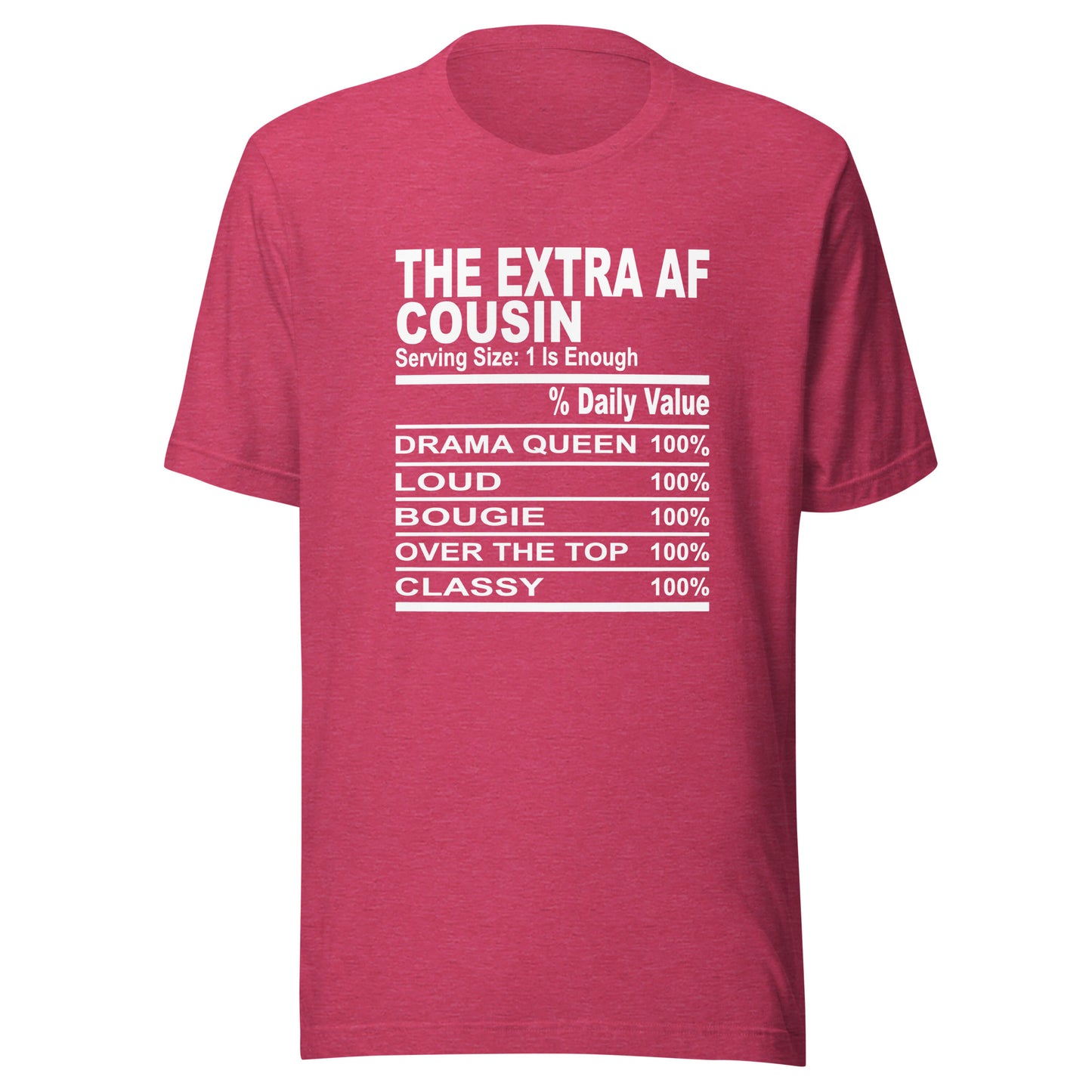 THE EXTRA AF COUSIN - 2XL-3XL - Unisex T-Shirt (white print)