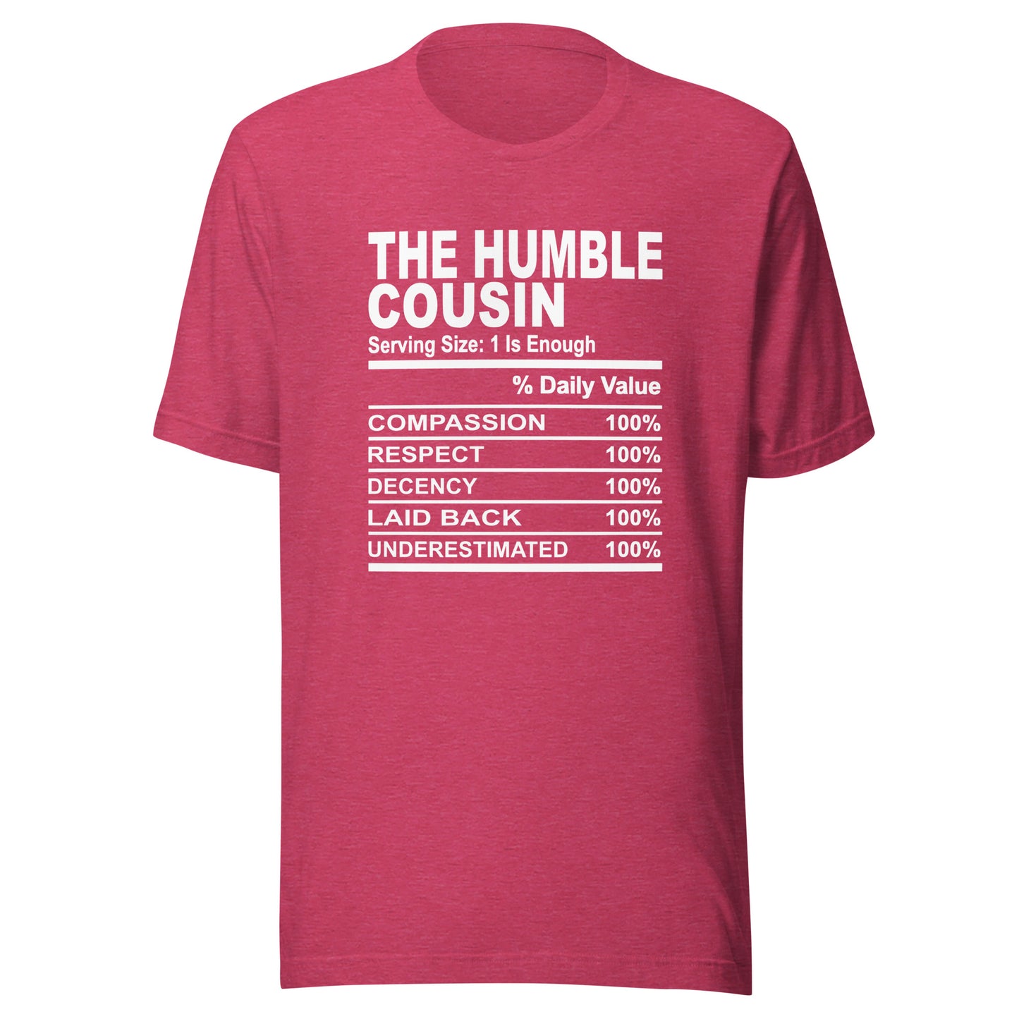 THE HUMBLE COUSIN - L-XL - Unisex T-Shirt (white print)