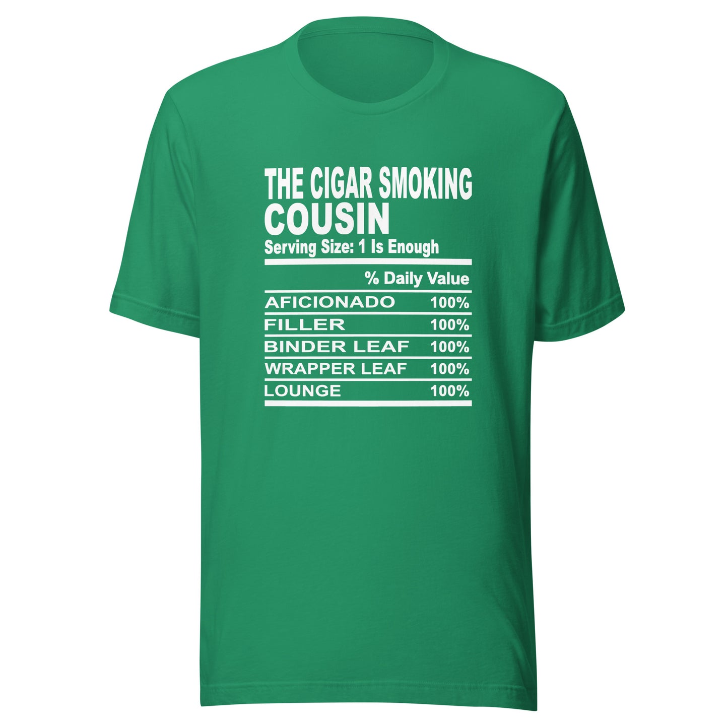 THE CIGAR SMOKING COUSIN - 2XL-3XL - Unisex T-Shirt (white print)