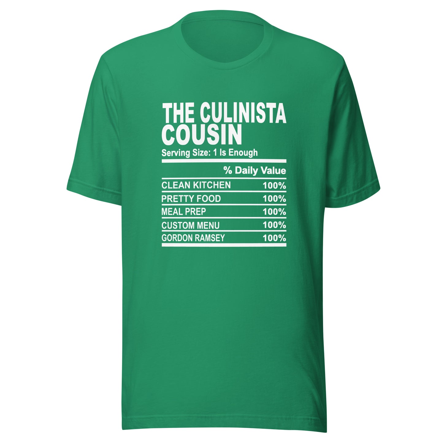 THE CULINISTA COUSIN - 4XL - Unisex T-Shirt (white print)