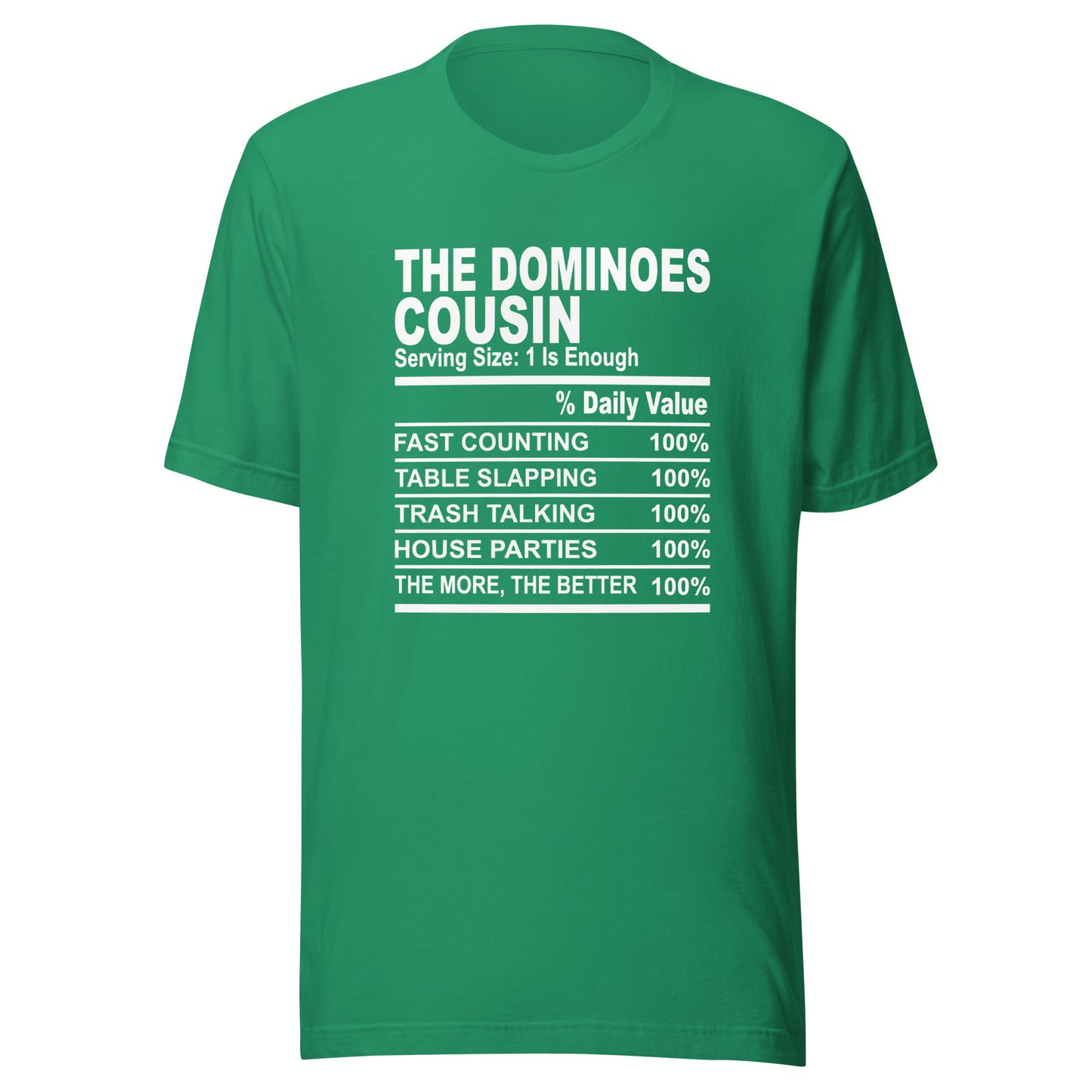 THE DOMINIOES COUSIN - 4XL - Unisex T-Shirt (white print)