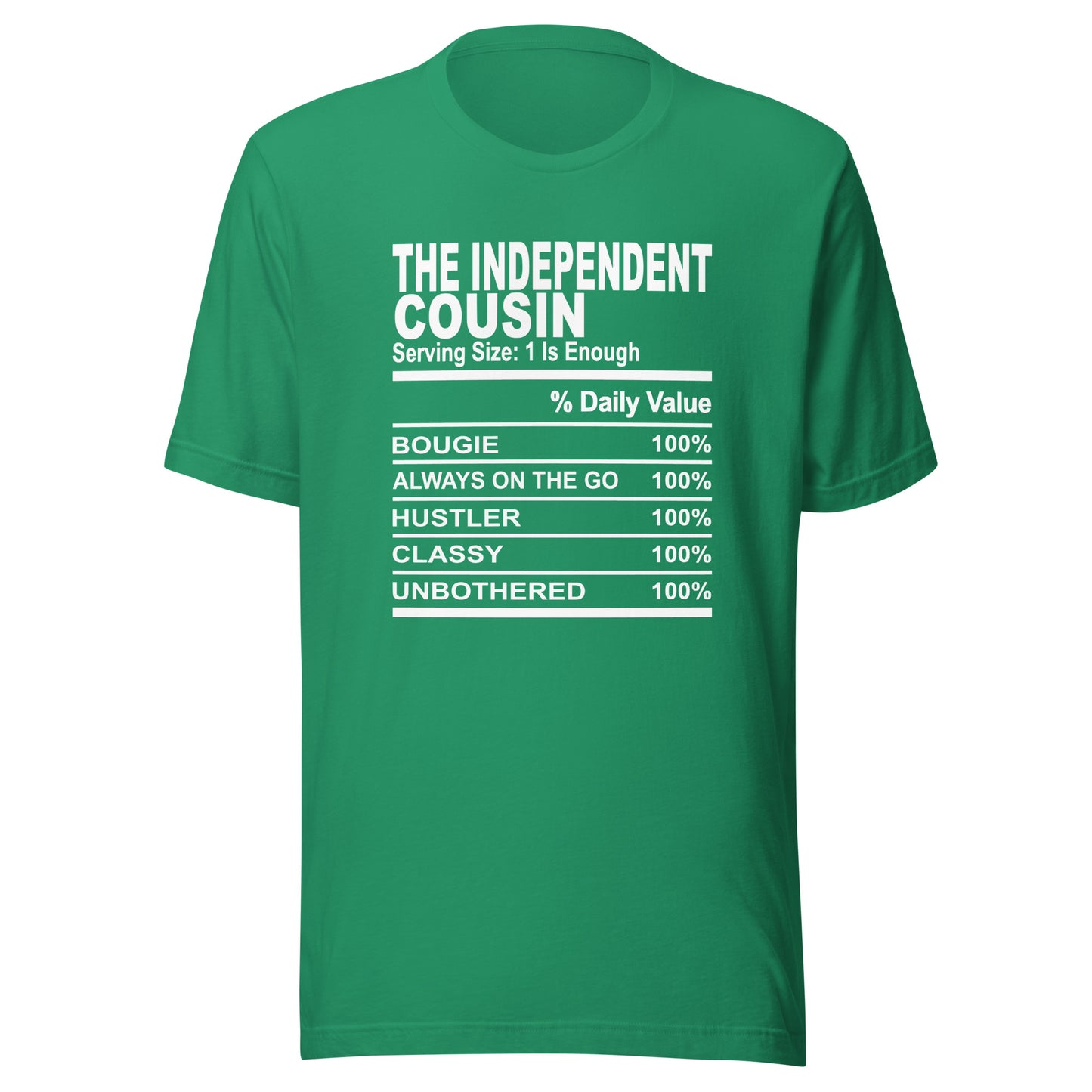 THE INDEPENDENT COUSIN - S-M - Unisex T-Shirt (white print)