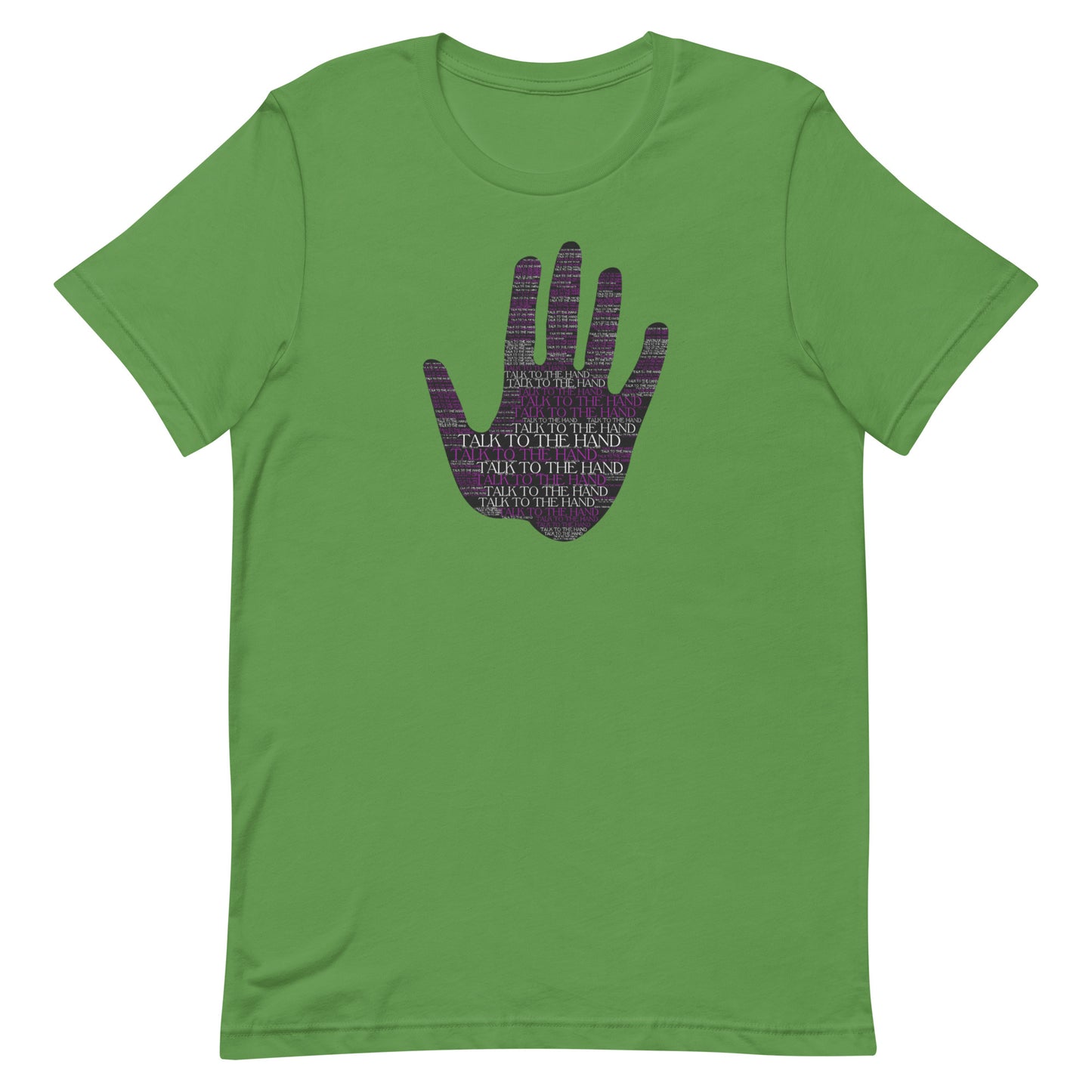 Talk to the Hand - PURPLE - S-4XL