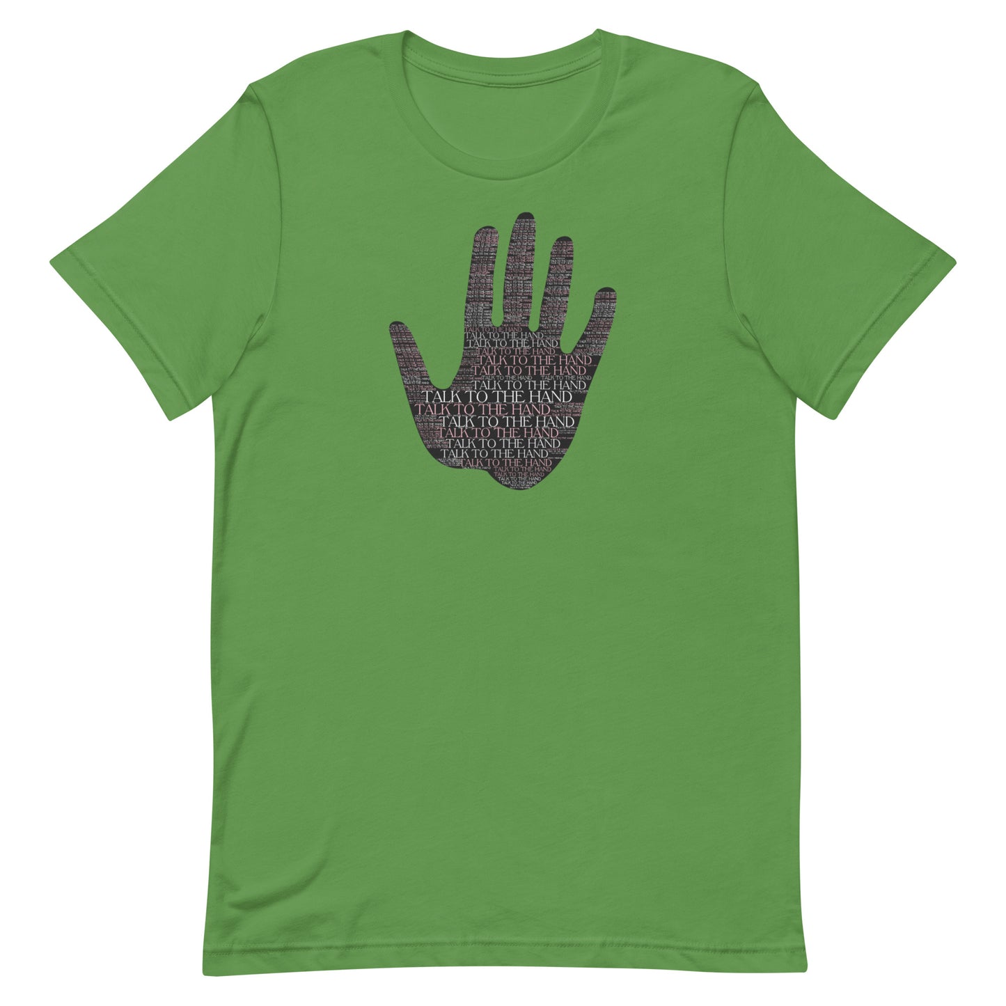 Talk to the Hand - PINK - S-4XL