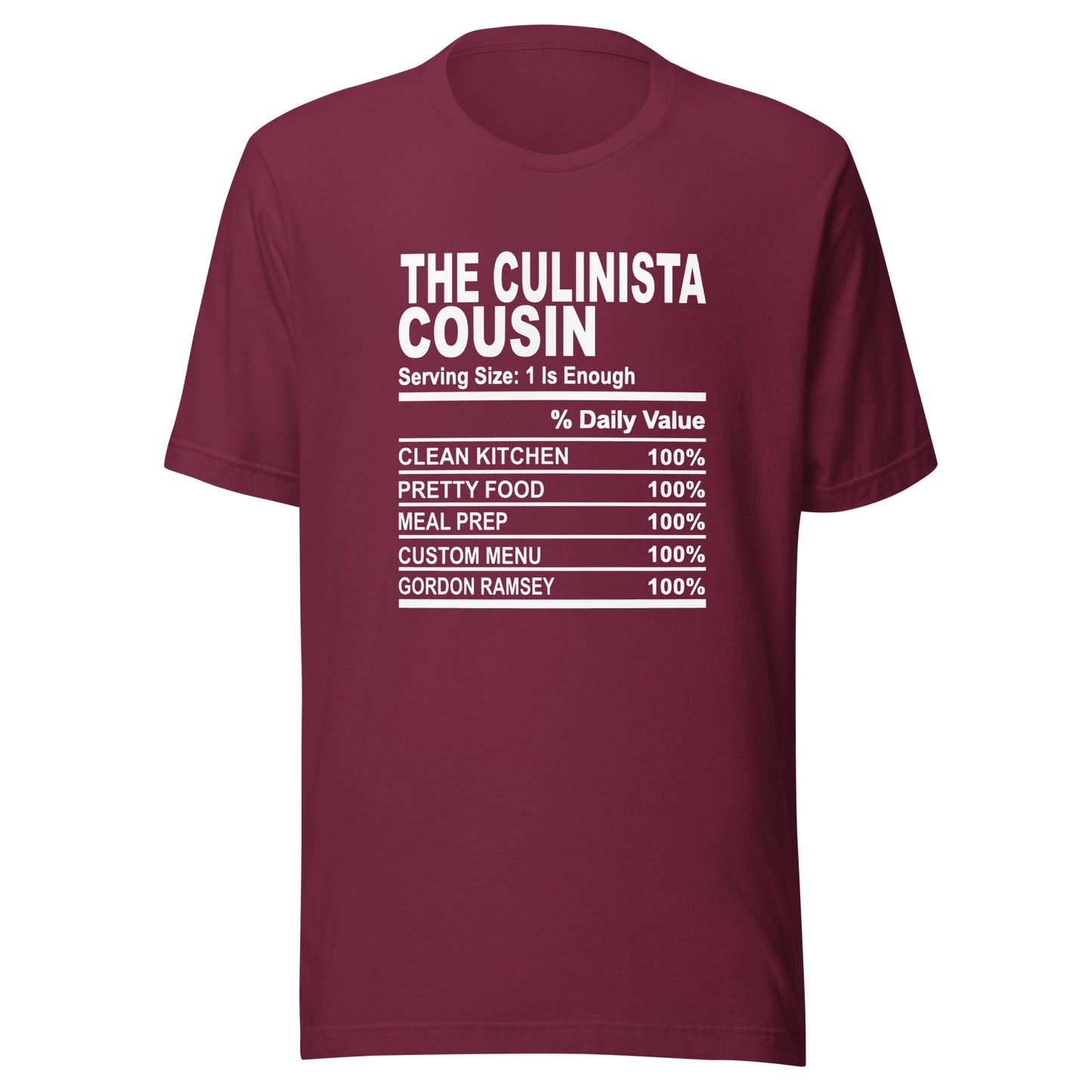 THE CULINISTA COUSIN - 4XL - Unisex T-Shirt (white print)