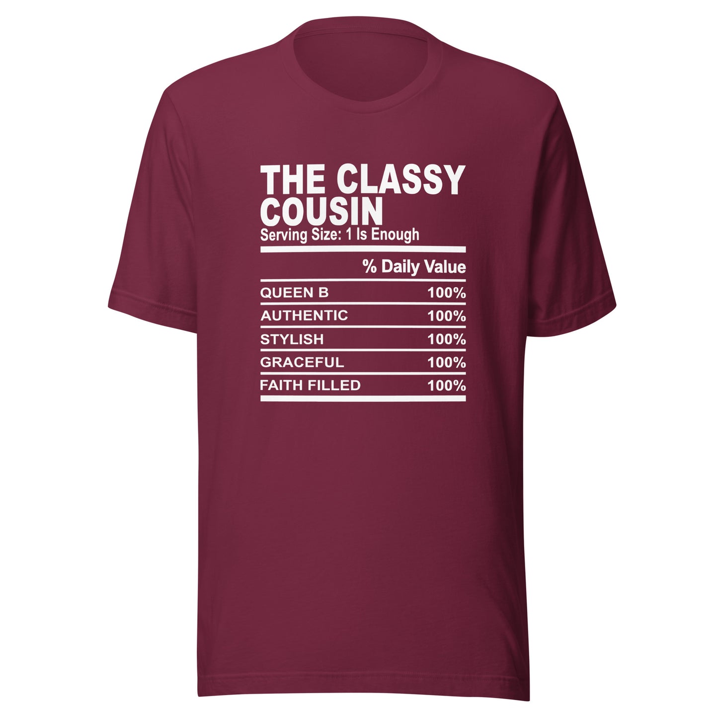 THE CLASSY COUSIN - 4XL - Unisex T-Shirt (white print)