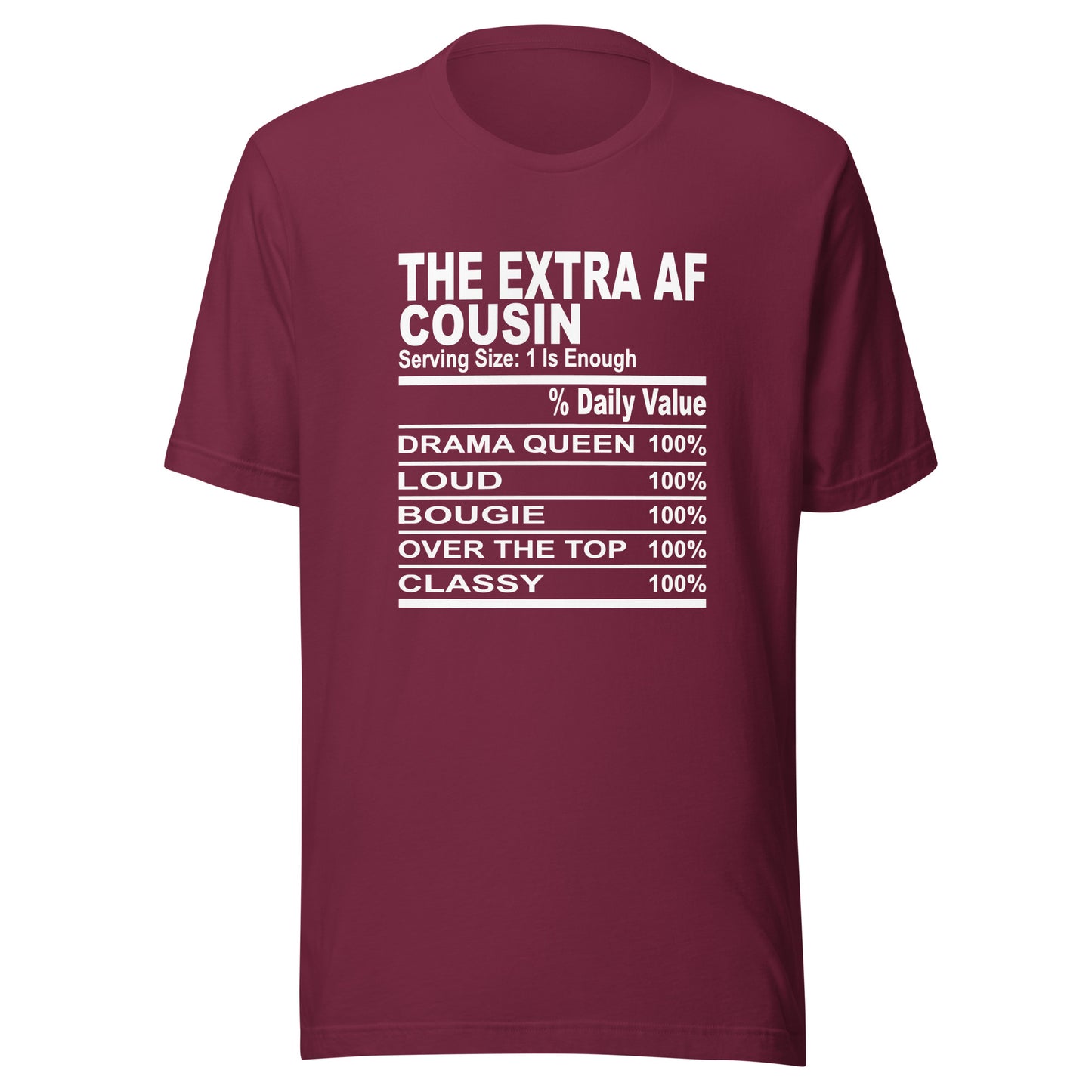 THE EXTRA AF COUSIN - 4XL - Unisex T-Shirt (white print)