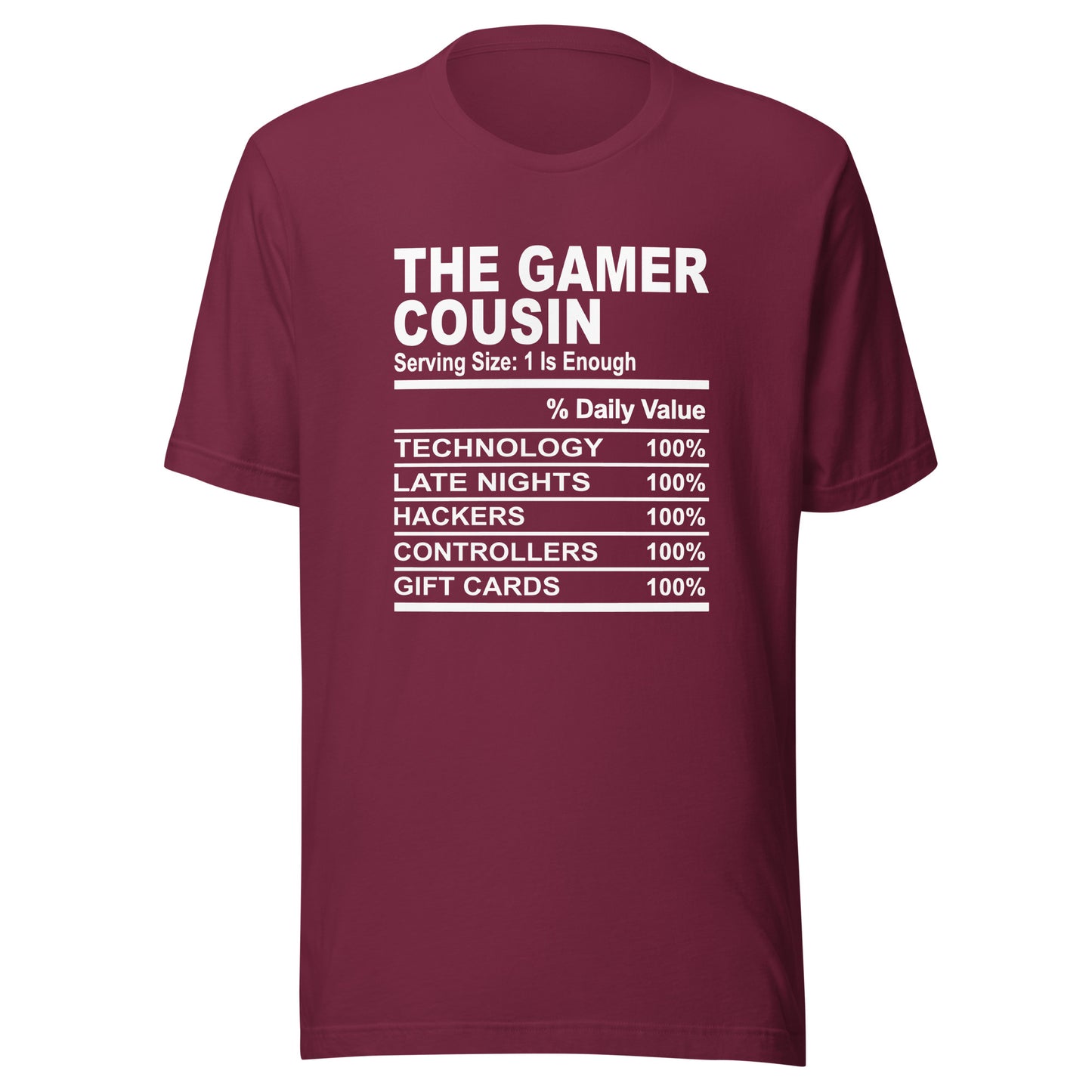 THE GAMER COUSIN - S-M - Unisex T-Shirt (white print)