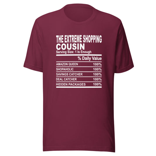 THE EXTREME SHOPPING COUSIN - L-XL - Unisex T-Shirt (white print)