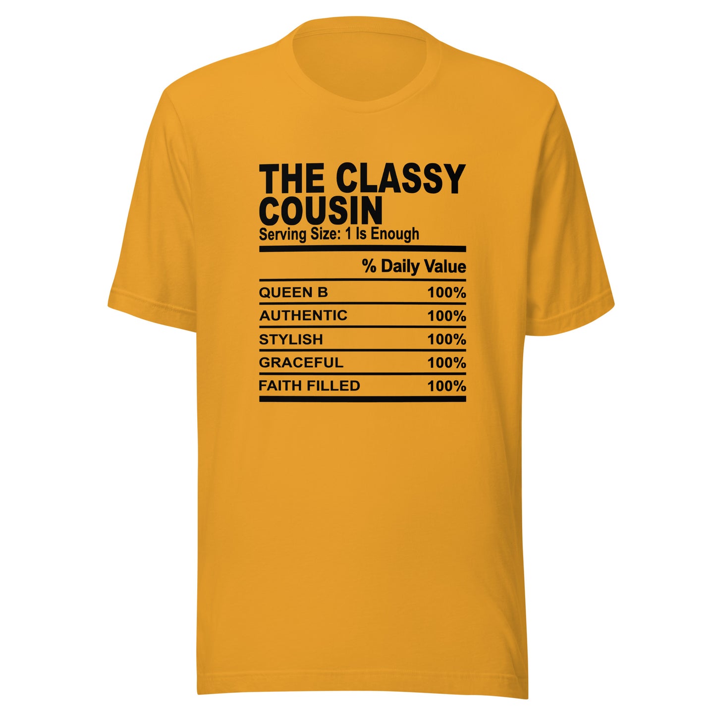THE CLASSY COUSIN - S-M - Unisex T-Shirt (black print)
