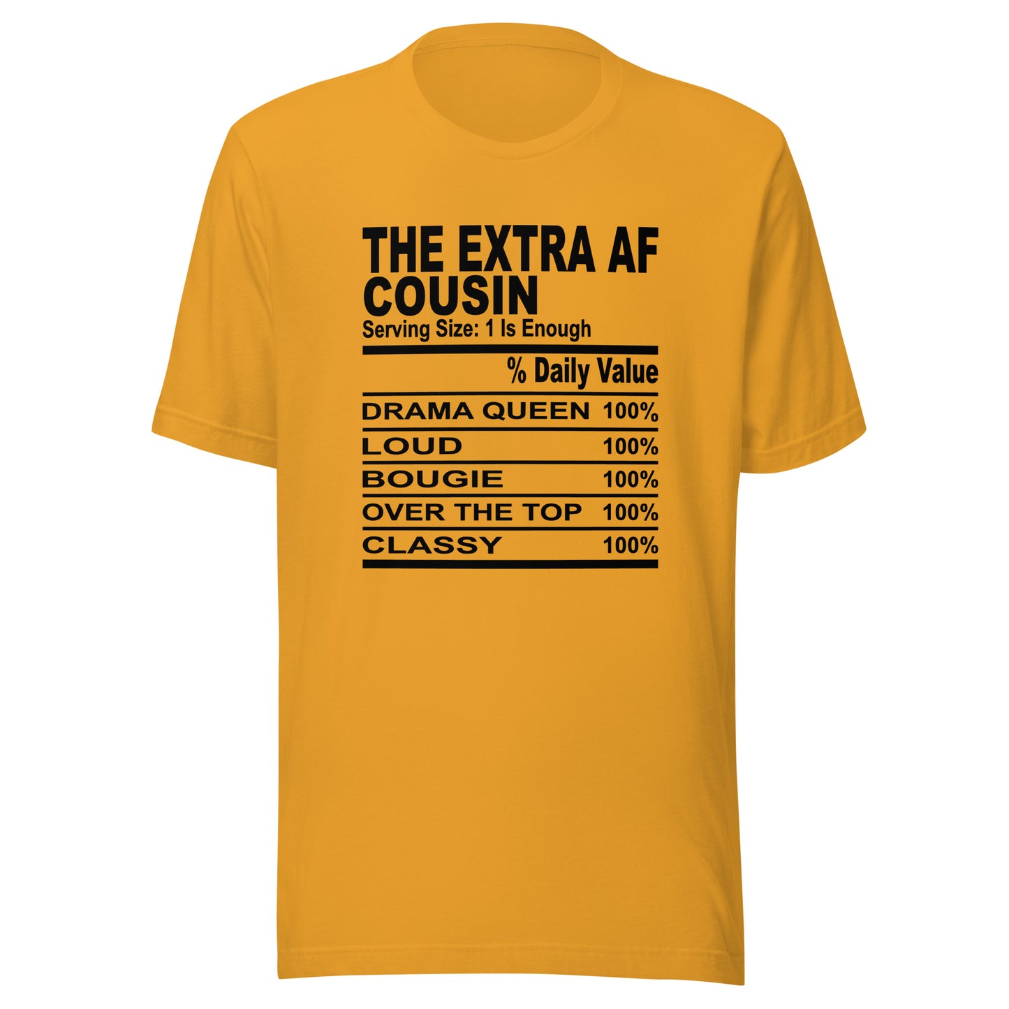 THE EXTRA AF COUSIN - S-M - Unisex T-Shirt (black print)