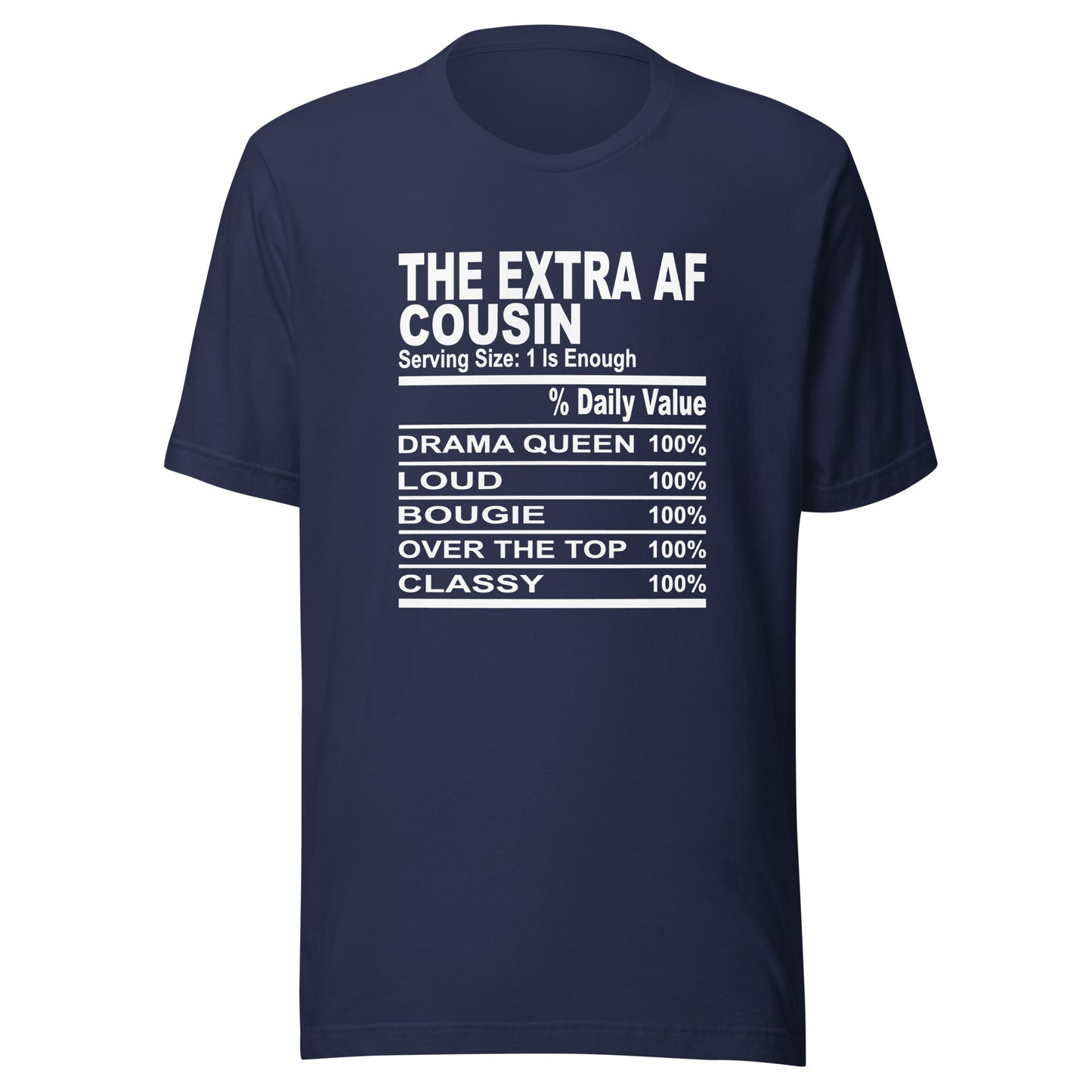 THE EXTRA AF COUSIN - 4XL - Unisex T-Shirt (white print)